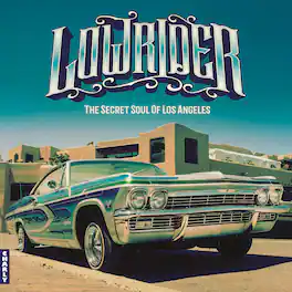 Various Artists - Lowrider - Secret Soul Of Los Angeles - VINYL LP