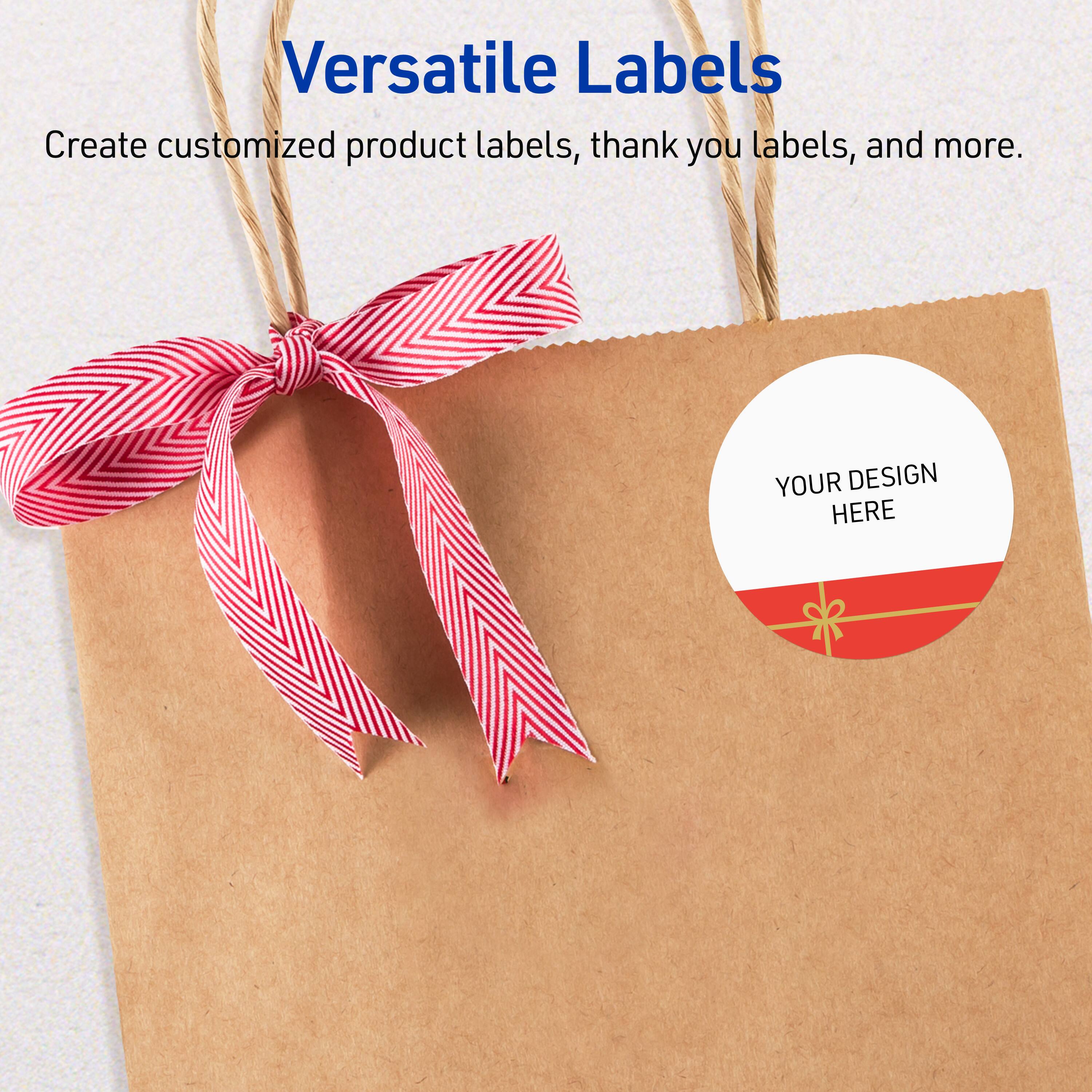 Versatile Labels  
Create customized product labels, thank you labels, and more.  
YOUR DESIGN HERE