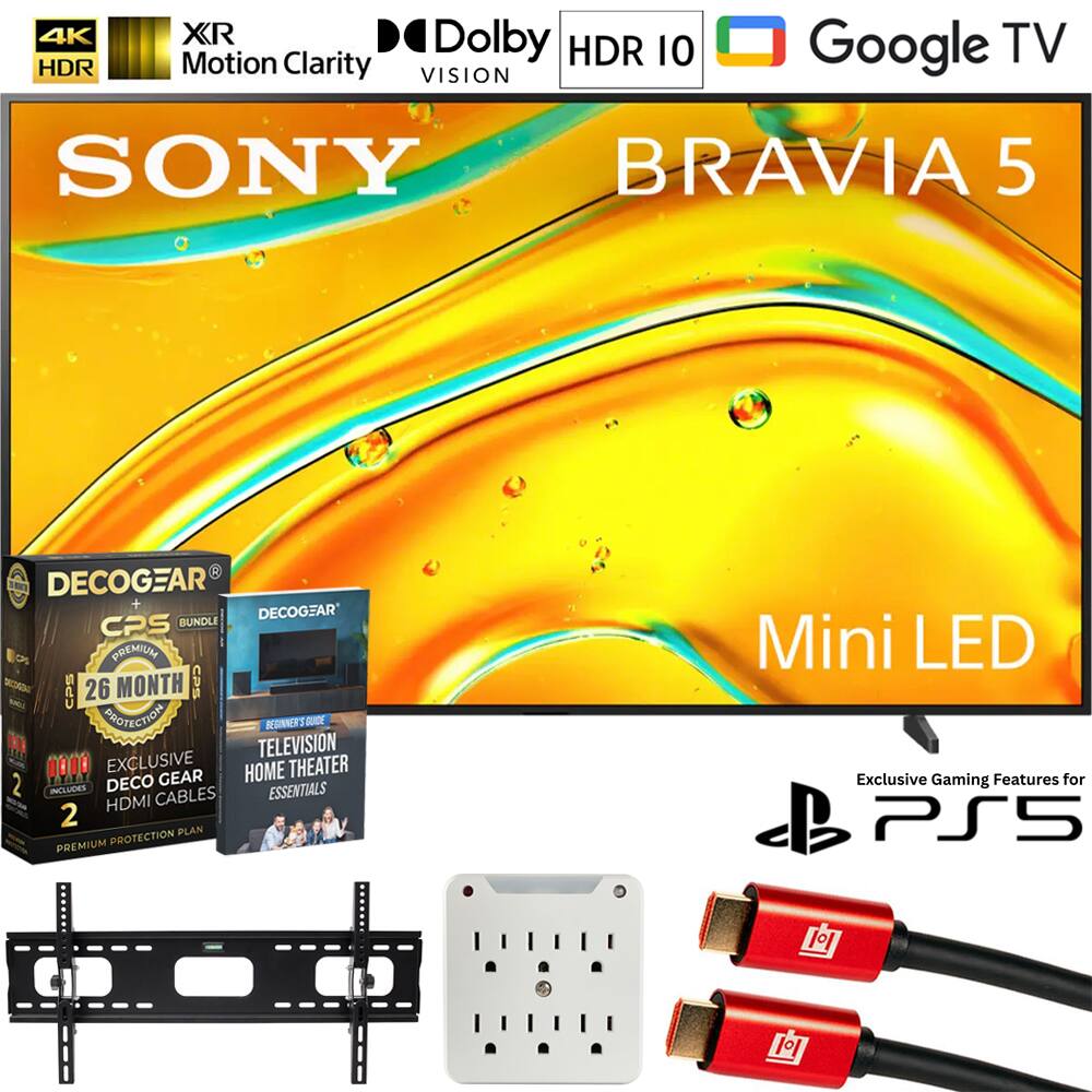 Sure, here is the corrected and grouped text from the image:

---

**SONY BRAVIA 5**

- **4K HDR**
- **X-R Motion Clarity**
- **Dolby Vision**
- **HDR 10**
- **Google TV**

**Mini LED**

**Exclusive Gaming Features for PS5**

**DECOCGEAR + DECOCGEAR CPS BUNDLE**

- **26 MONTH PROTECTION PLAN**
- **EXCLUSIVE DECOCGEAR HDMI CABLES**
- **2 PREMIUM PROTECTION PLAN**
- **TELEVISION HOME THEATER ESSENTIALS**

**DECOCGEAR**

- **BEGNER'S GUIDE**

**DECOCGEAR**

- **TELEVISION HOME THEATER ESSENTIALS**

**DECOCGEAR**

- **2 PREMIUM PROTECTION PLAN**

**DECOCGEAR**

- **EXCLUSIVE DECOCGEAR HDMI CABLES**

**DECOCGEAR**

- **BEGNER'S GUIDE**

**DECOCGEAR**

- **TELEVISION HOME THEATER ESSENTIALS**

**DECOCGEAR**

- **2 PREMIUM PROTECTION PLAN**

**DECOCGEAR**

- **EXCLUSIVE DECOC