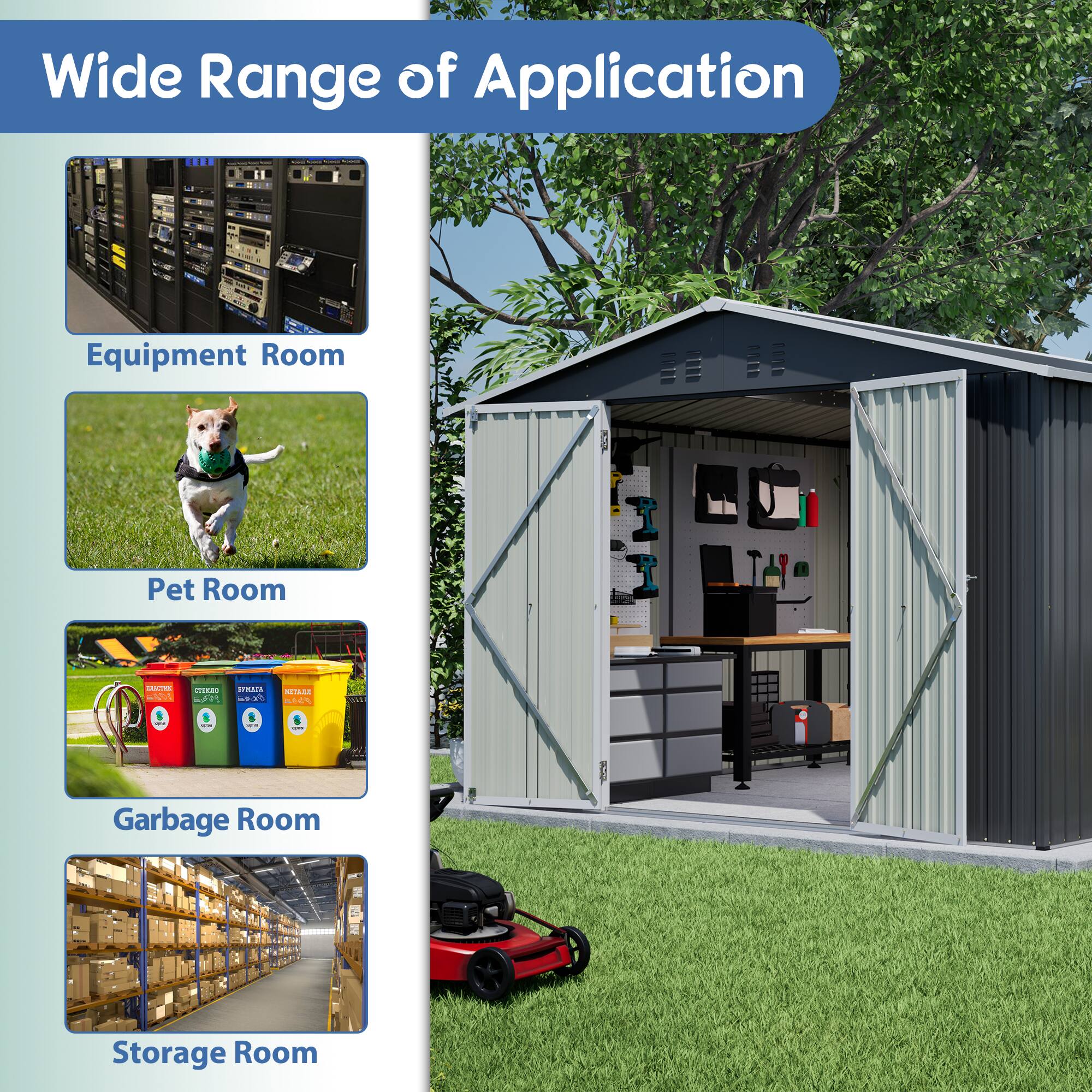 Wide Range of Application  
- Equipment Room  
- Pet Room  
- Garbage Room  
- Storage Room