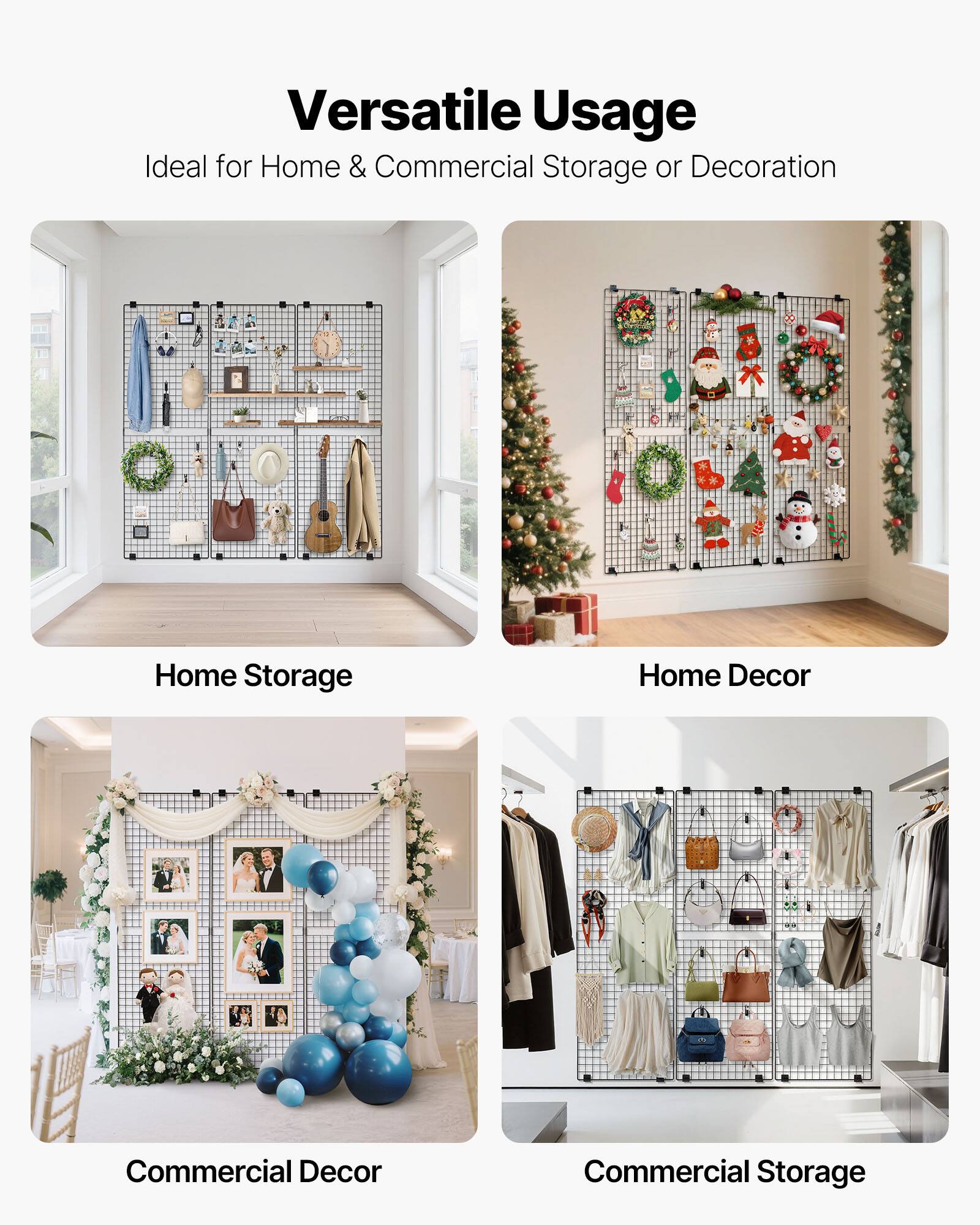 Versatile Usage  
Ideal for Home & Commercial Storage or Decoration  

Home Storage  
Home Decor  
Commercial Decor  
Commercial Storage