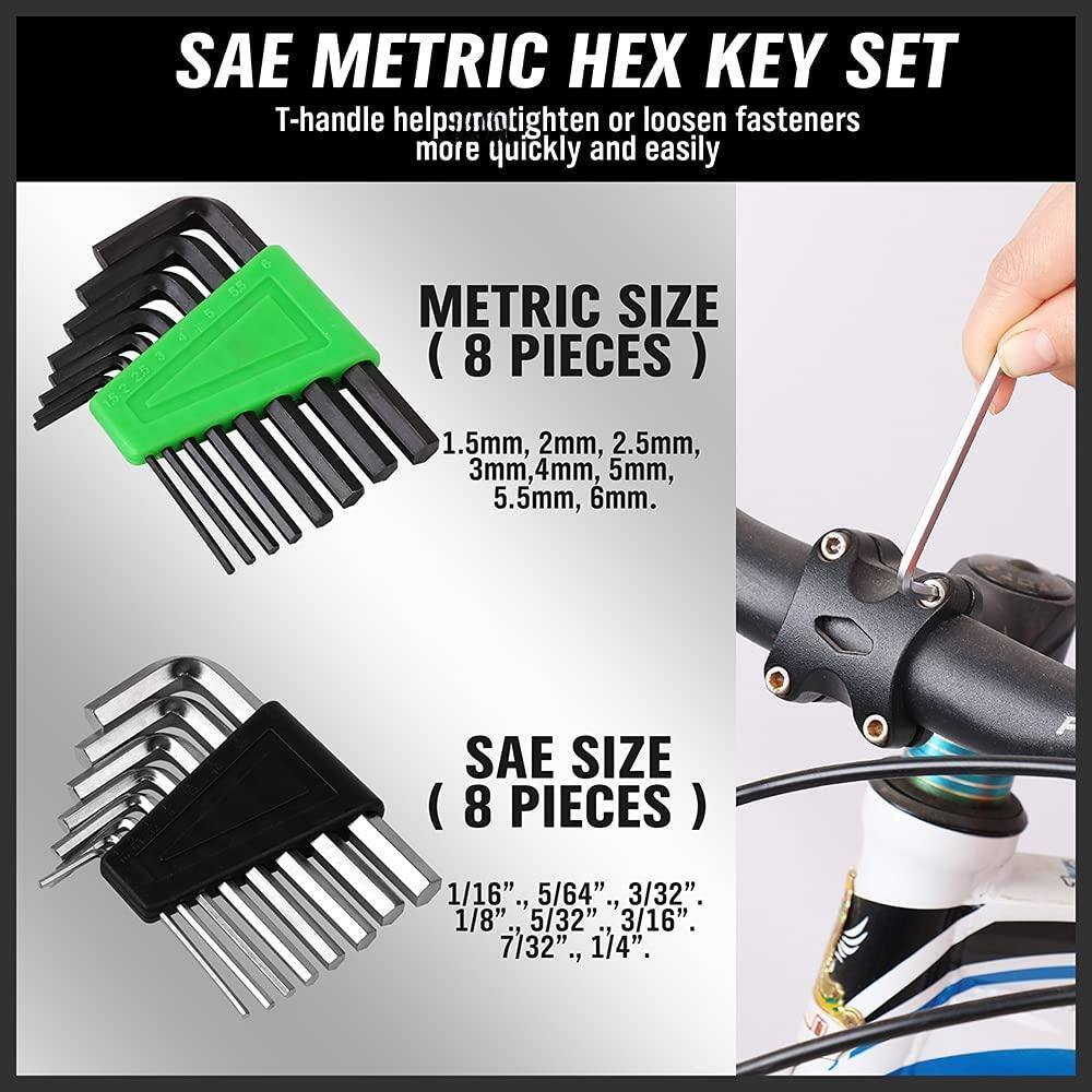 SAE METRIC HEX KEY SET  
T-handle helps tighten or loosen fasteners more quickly and easily  

METRIC SIZE (8 PIECES)  
1.5mm, 2mm, 2.5mm, 3mm, 4mm, 5mm, 5.5mm, 6mm.  

SAE SIZE (8 PIECES)  
1/16", 5/64", 3/32", 1/8", 5/32", 3/16", 7/32", 1/4".