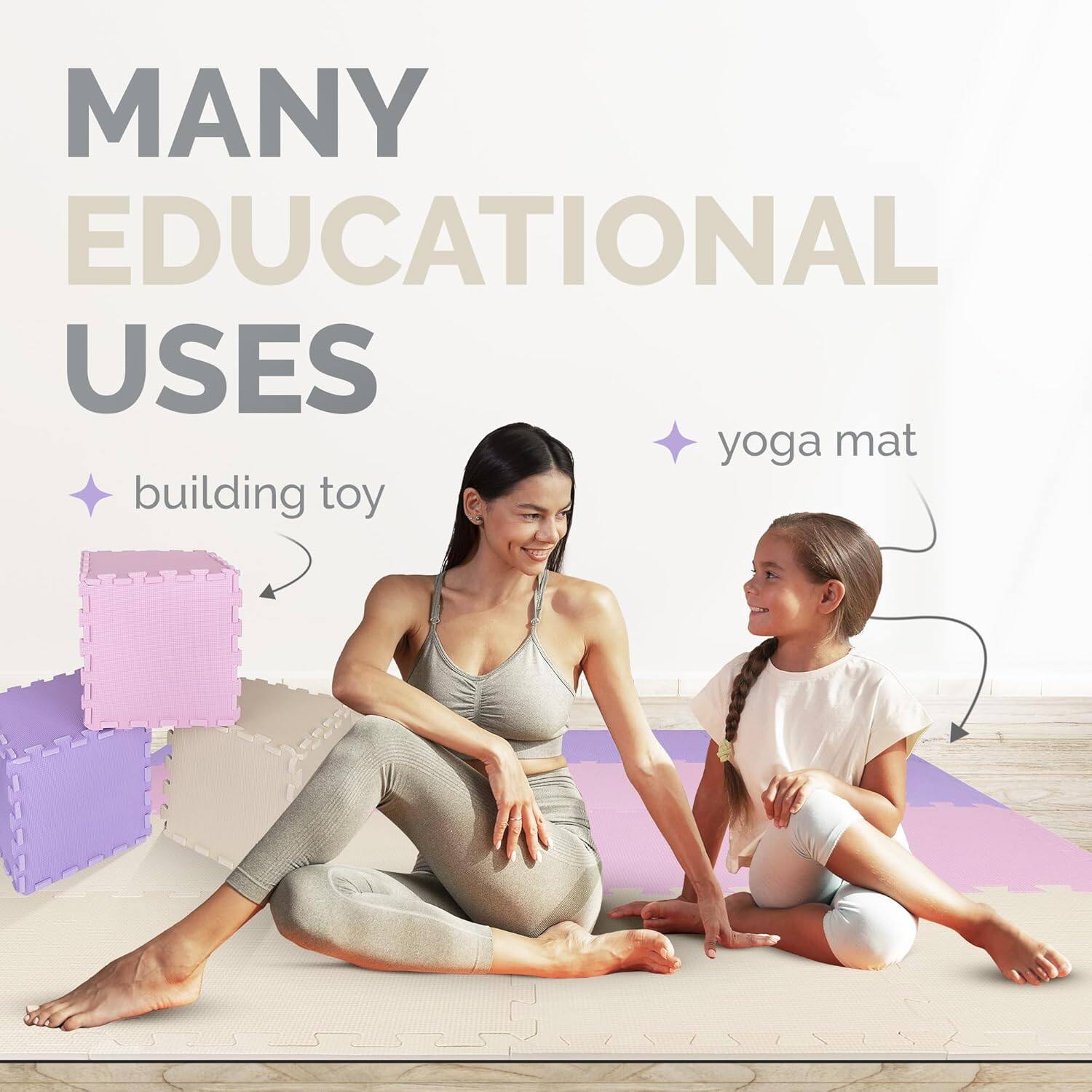 MANY EDUCATIONAL USES

building toy
yoga mat