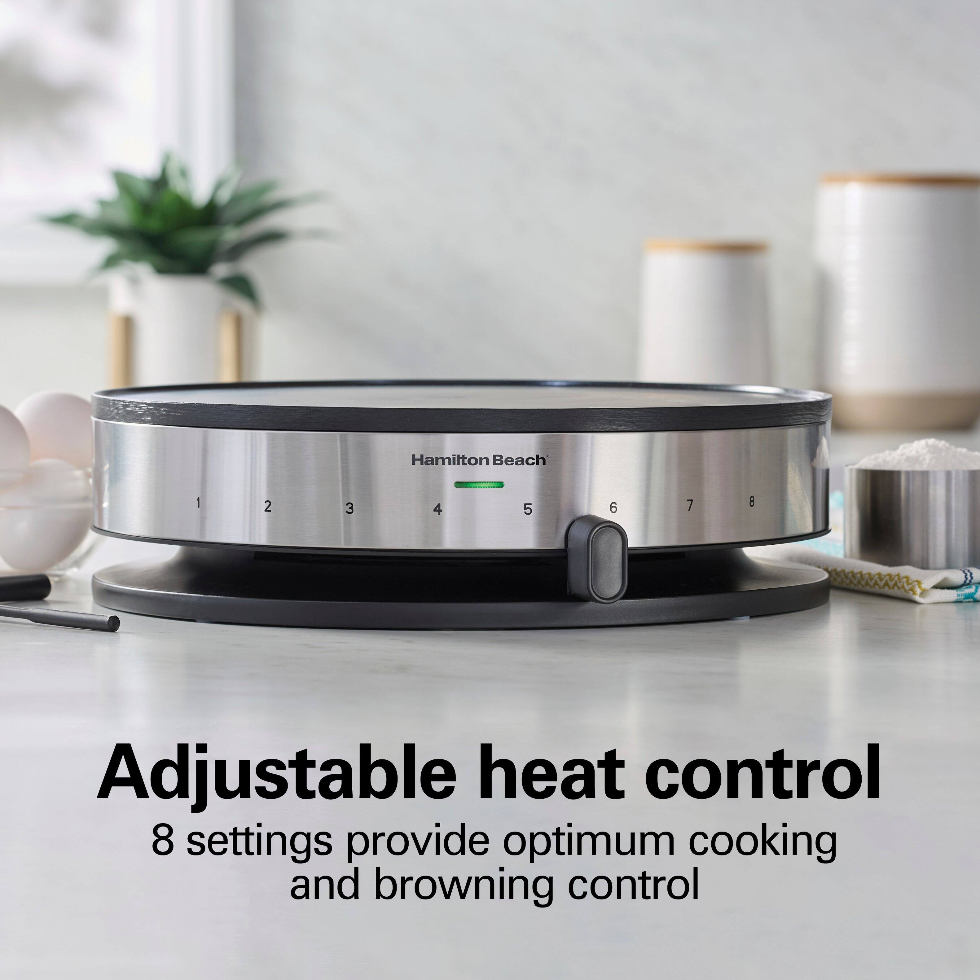 Hamilton Beach

1
2
3
4
5
6
7
8

Adjustable heat control
8 settings provide optimum cooking and browning control