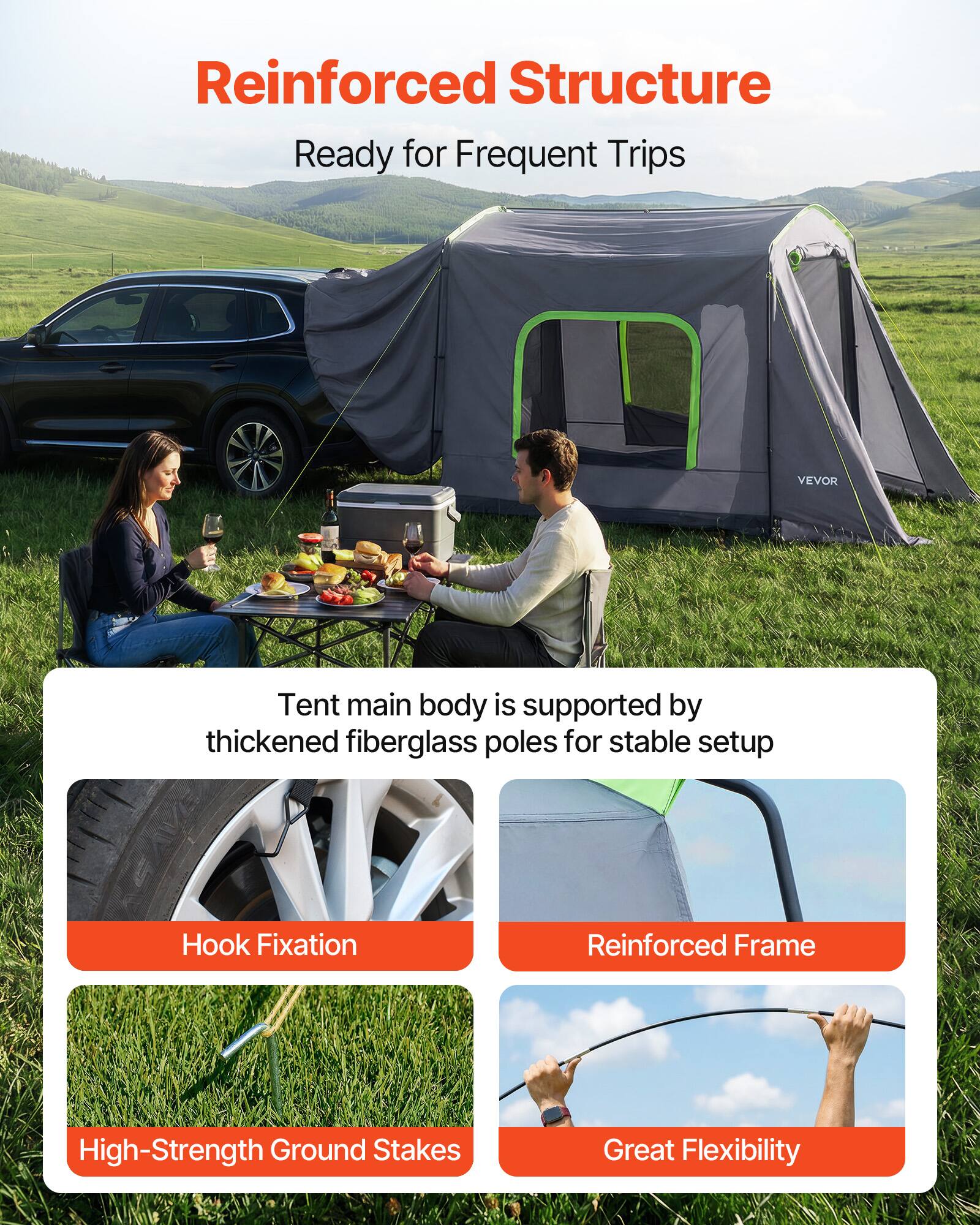 Reinforced Structure  
Ready for Frequent Trips  

Tent main body is supported by thickened fiberglass poles for stable setup  

- Hook Fixation  
- Reinforced Frame  
- High-Strength Ground Stakes  
- Great Flexibility