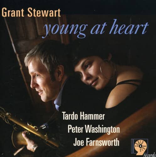 Grant Stewart - Young at Heart  - COMPACT DISCS