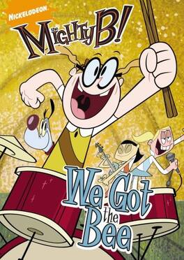 The Mighty B!: We Got the Bee - DVD