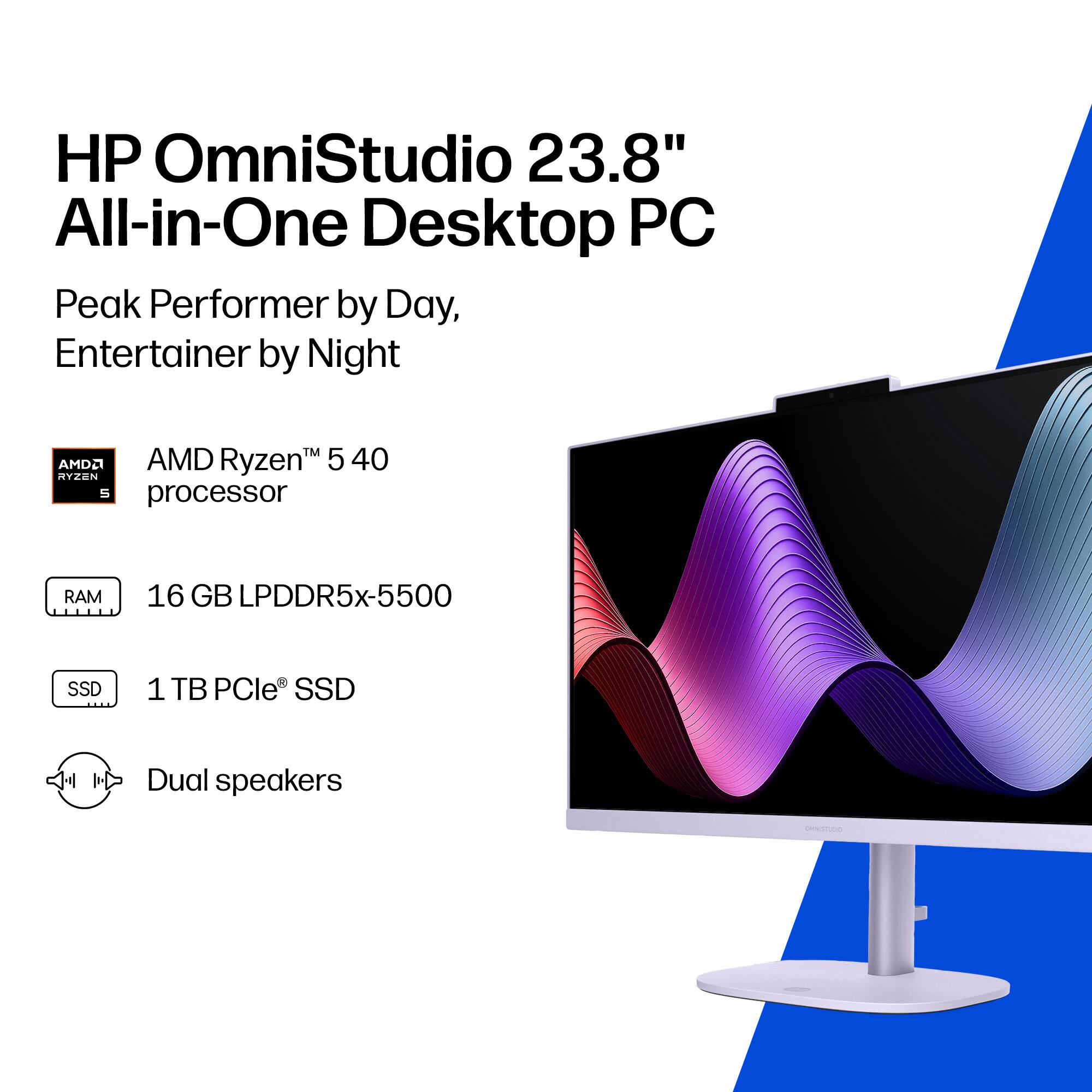 HP OmniStudio 23.8" All-in-One Desktop PC  
Peak Performer by Day, Entertainer by Night  

AMD Ryzen™ 5 40 processor  
16 GB LPDDR5x-5500 RAM  
1 TB PCIe® SSD  
Dual speakers