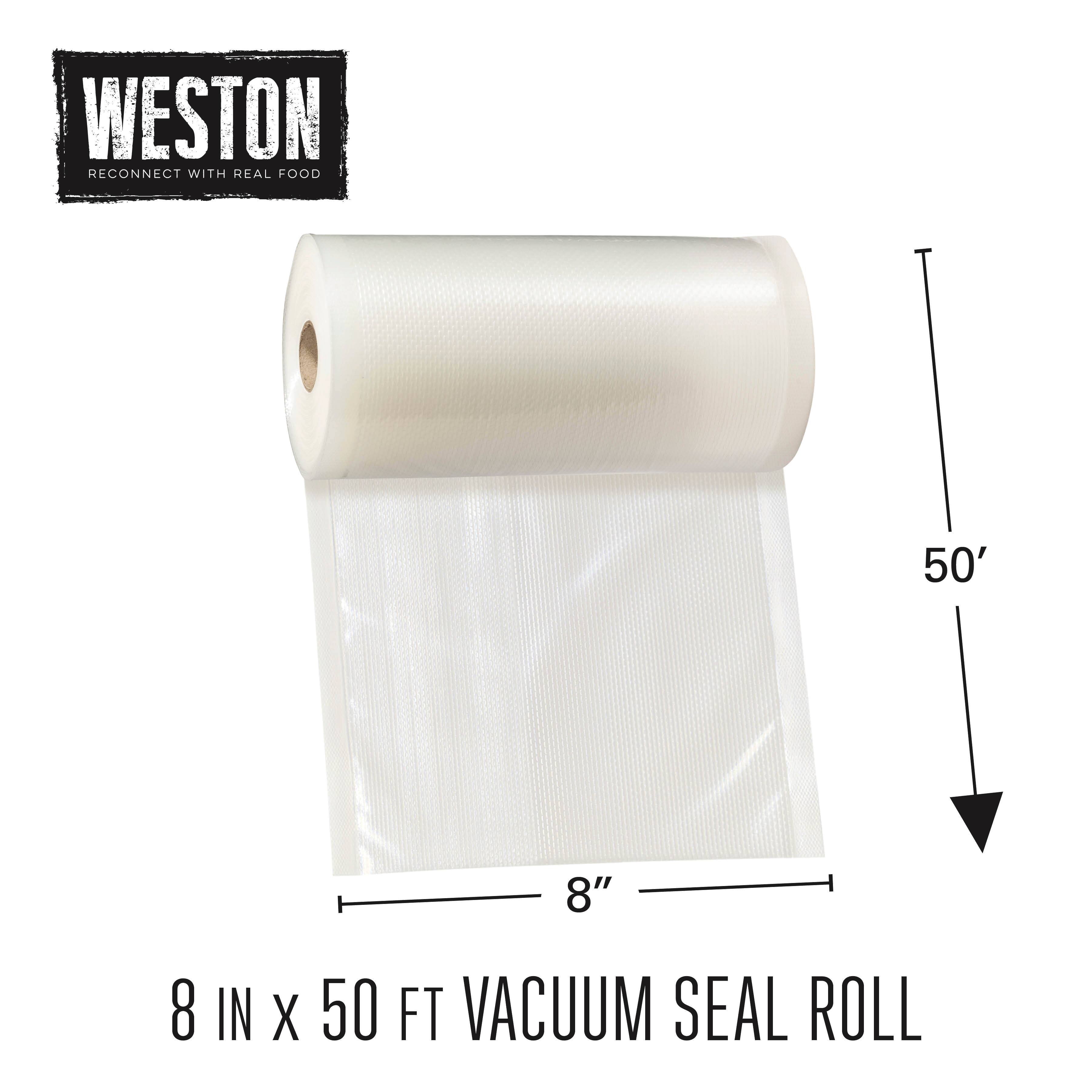 WESTON  
RECONNECT WITH REAL FOOD  

8 IN x 50 FT VACUUM SEAL ROLL