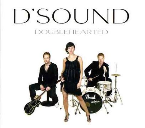 D'SOUND
DOUBLE HEARTED