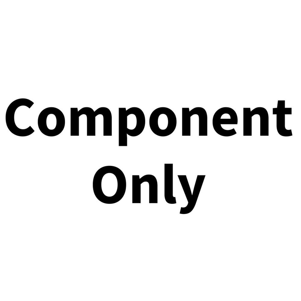 Component Only