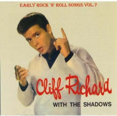 Cliff Richard & the Shadows Vol. 7 Early R 'N' R COMPACT DISCS [CD ...