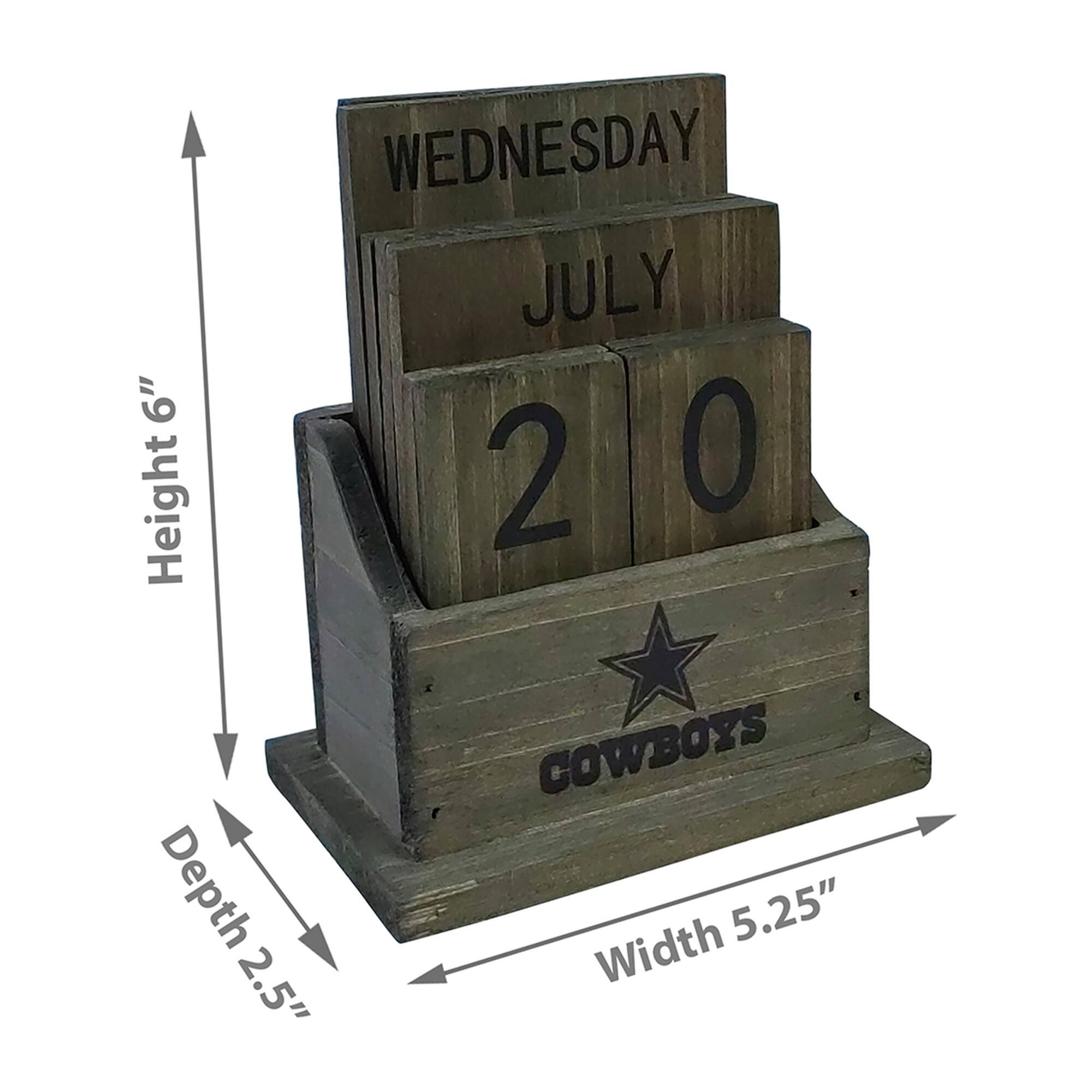 WEDNESDAY  
JULY 6"  
Height 6"  
COWBOYS  
Depth 2.5"  
Width 5.25"