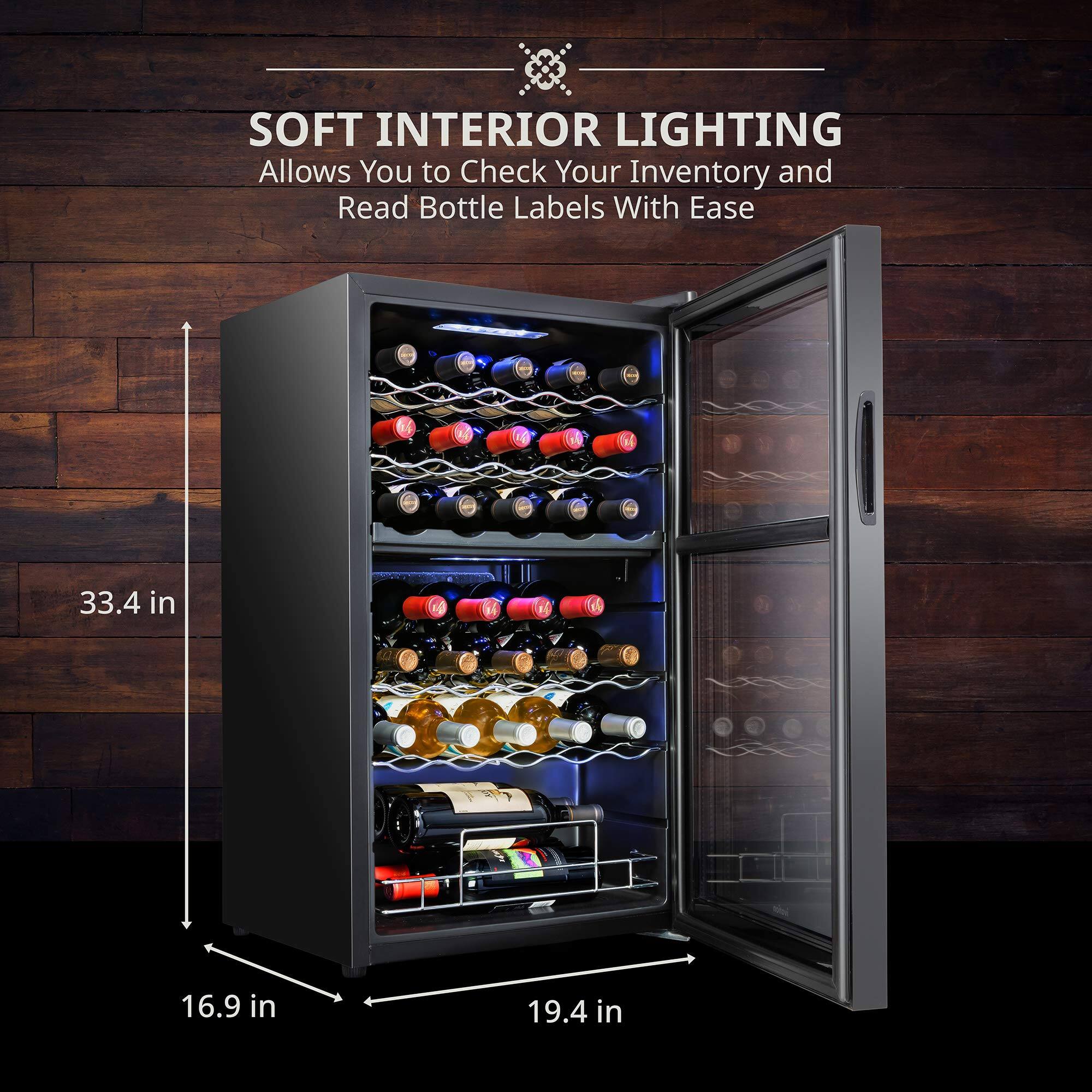 SOFT INTERIOR LIGHTING  
Allows You to Check Your Inventory and Read Bottle Labels With Ease  

33.4 in  
16.9 in  
19.4 in