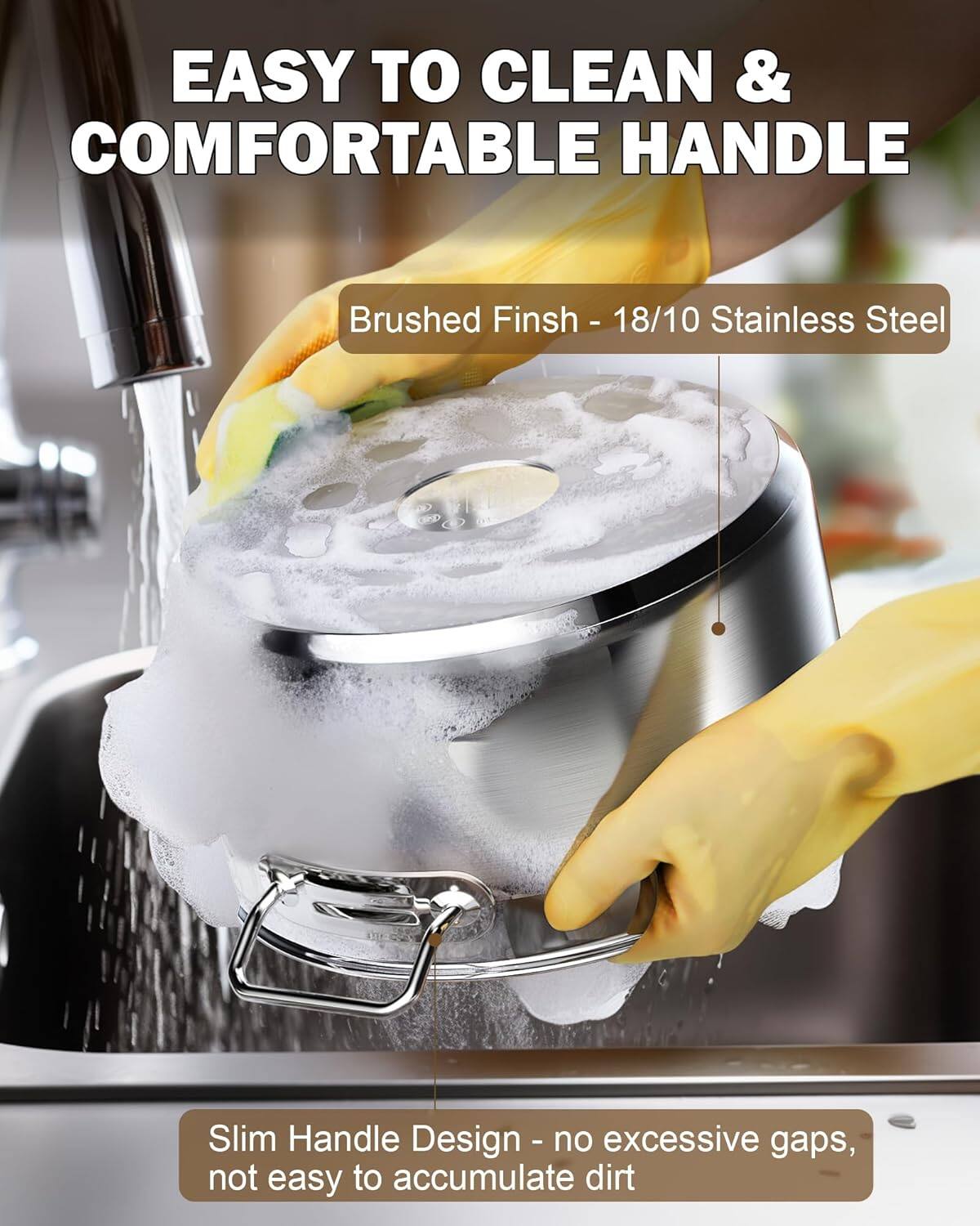 EASY TO CLEAN & COMFORTABLE HANDLE

Brushed Finish - 18/10 Stainless Steel

Slim Handle Design - no excessive gaps, not easy to accumulate dirt