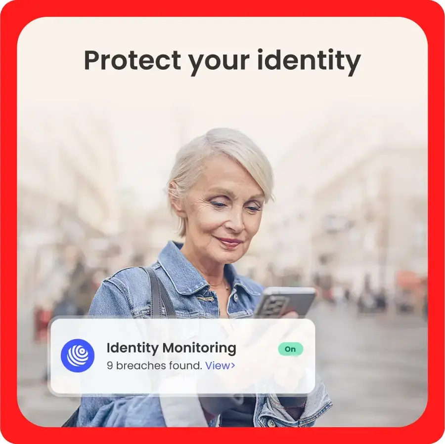 Protect your identity with Identity Monitoring. 9 breaches found. View > On.