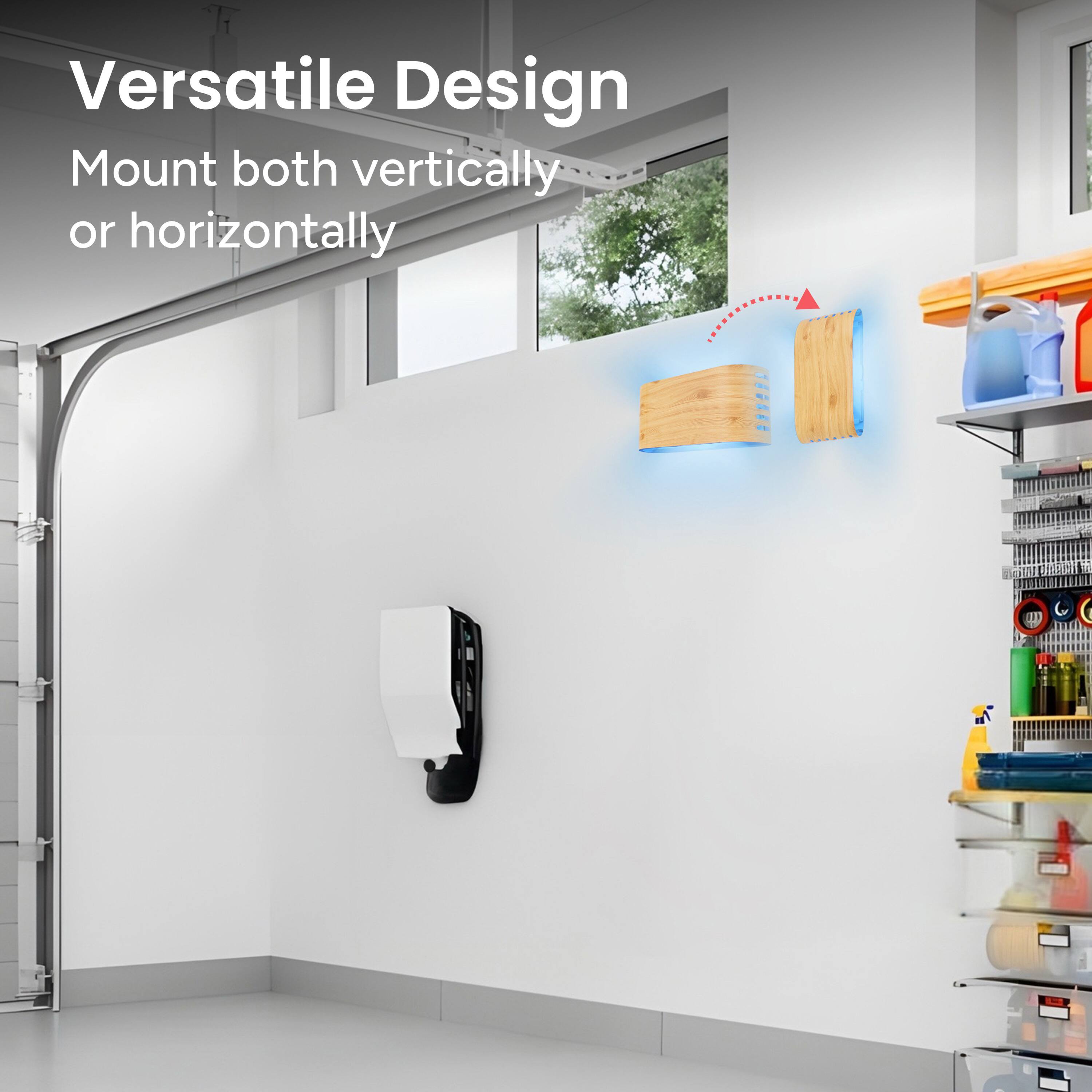 Versatile Design  
Mount both vertically or horizontally