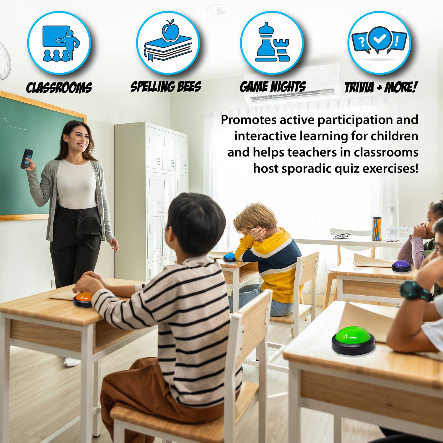 | 2 ? ! - 3 4 CLASSROOMS SPELLING BEES GAME NIGHTS TRIVIA + MORE! Promotes active participation and interactive learning for children and helps teachers in classrooms host sporadic quiz exercises!