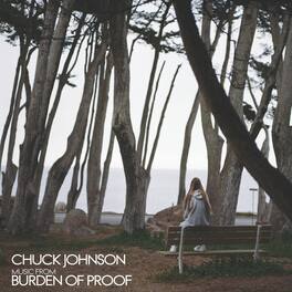 Chuck Johnson - Burden Of Proof - VINYL LP