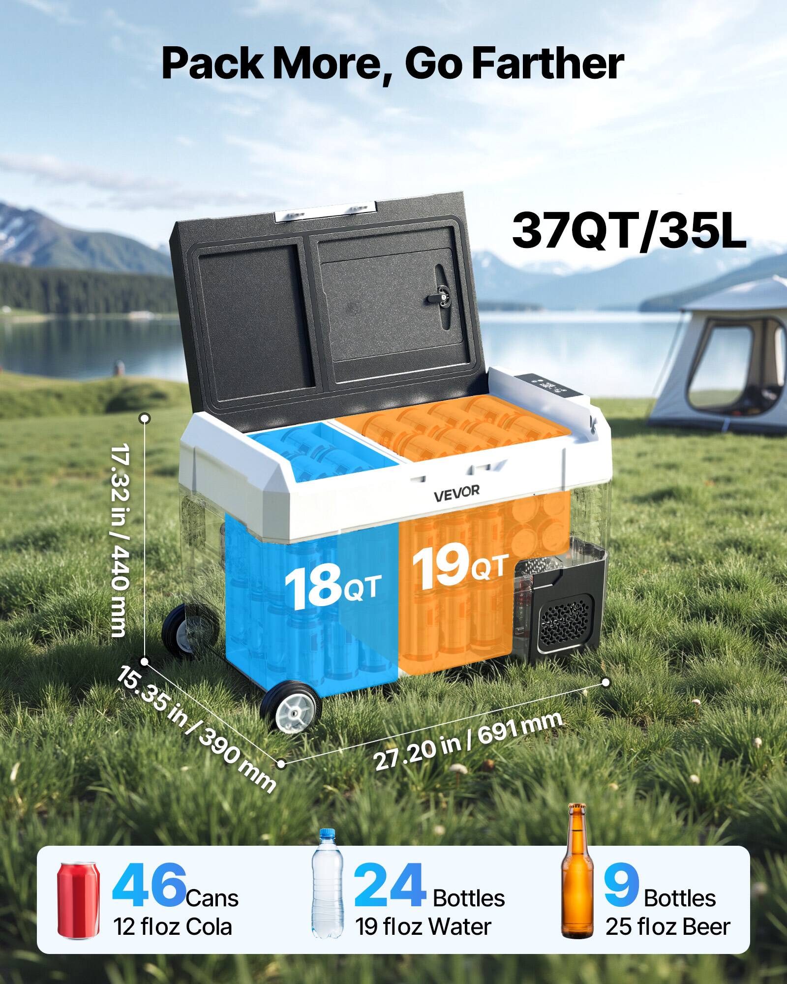 Pack More, Go Farther  
37QT/35L  

17.32 in / 440 mm  
15.35 in / 390 mm  
27.20 in / 691 mm  

46 Cans  
12 fl oz Cola  

24 Bottles  
19 fl oz Water  

9 Bottles  
25 fl oz Beer