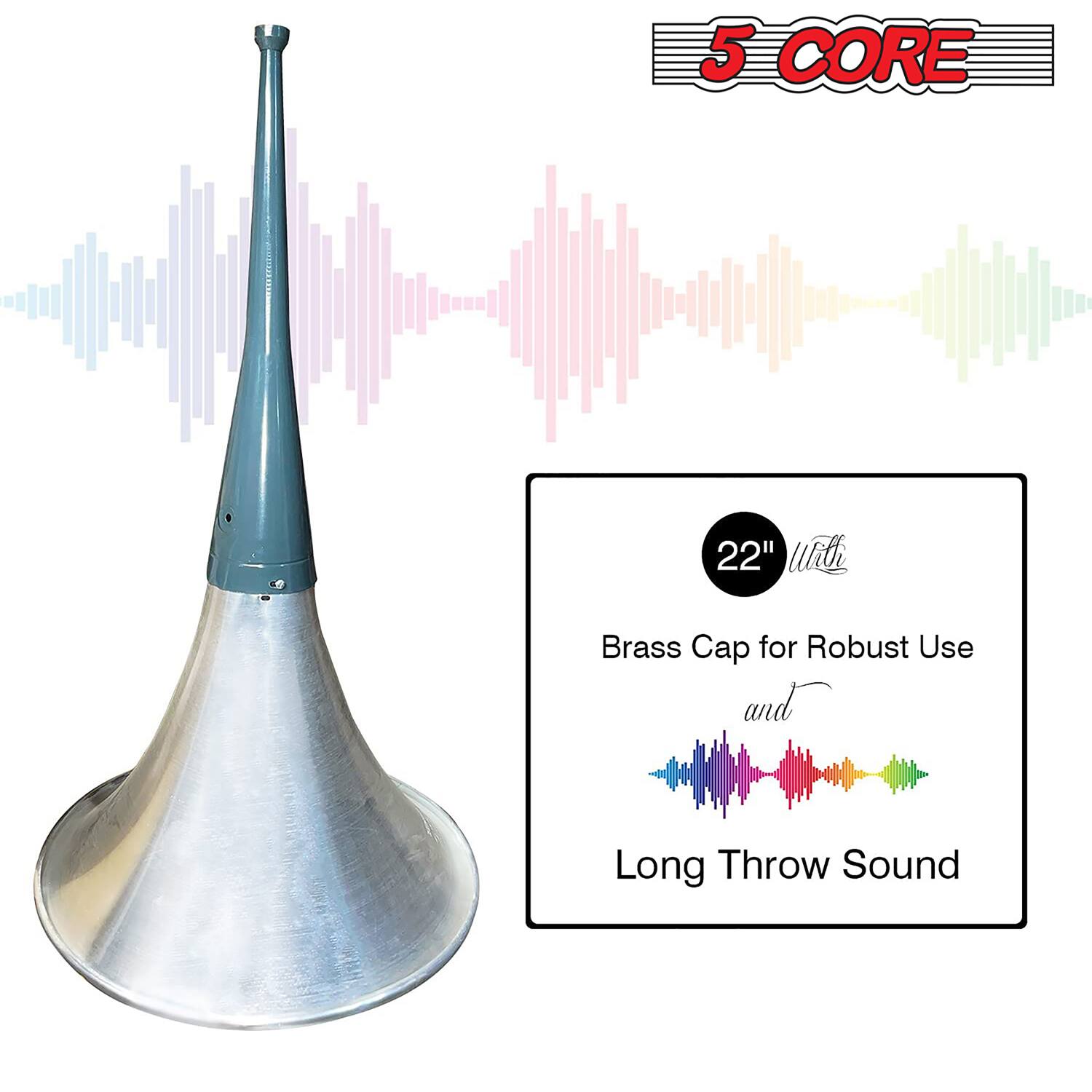 5 CORE 22" With Brass Cap for Robust Use and Long Throw Sound
