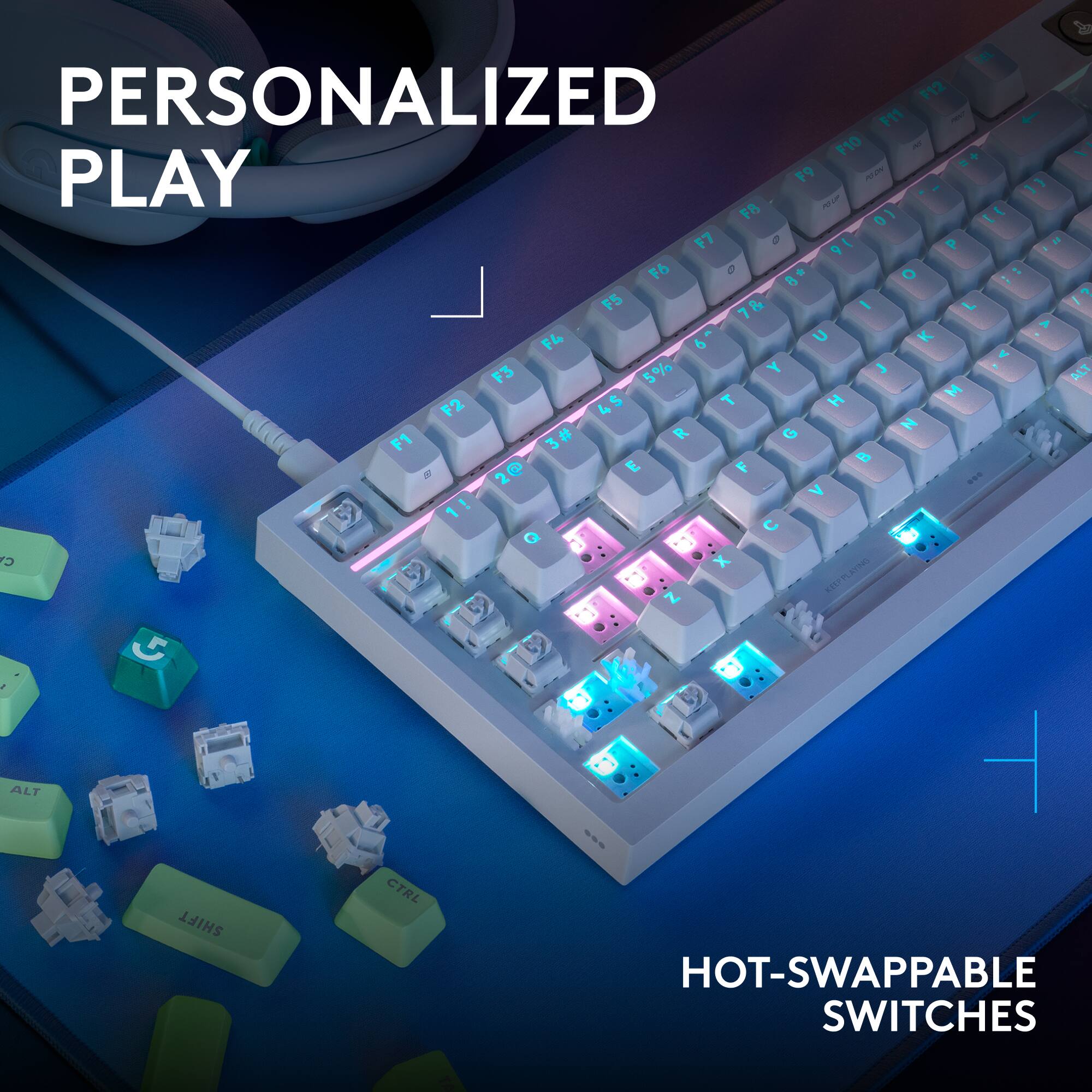 PERSONALIZED PLAY

HOT-SWAPPABLE SWITCHES