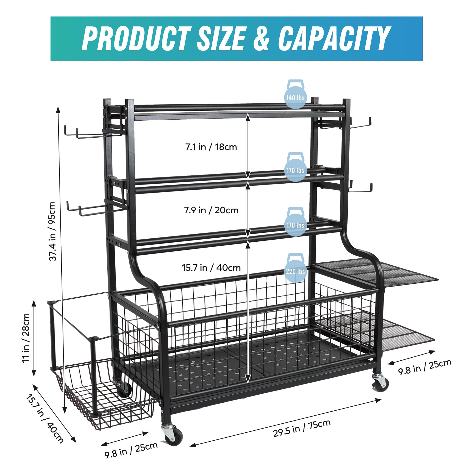 PRODUCT SIZE & CAPACITY

- 140 lbs
- 7.1 in / 18cm
- 170 lbs
- 7.9 in / 20cm
- 170 lbs
- 15.7 in / 40cm
- 220 lbs
- 11 in / 28cm
- 9.8 in / 25cm
- 15.7 in / 40cm
- 9.8 in / 25cm
- 29.5 in / 75cm
- 37.4 in / 95cm