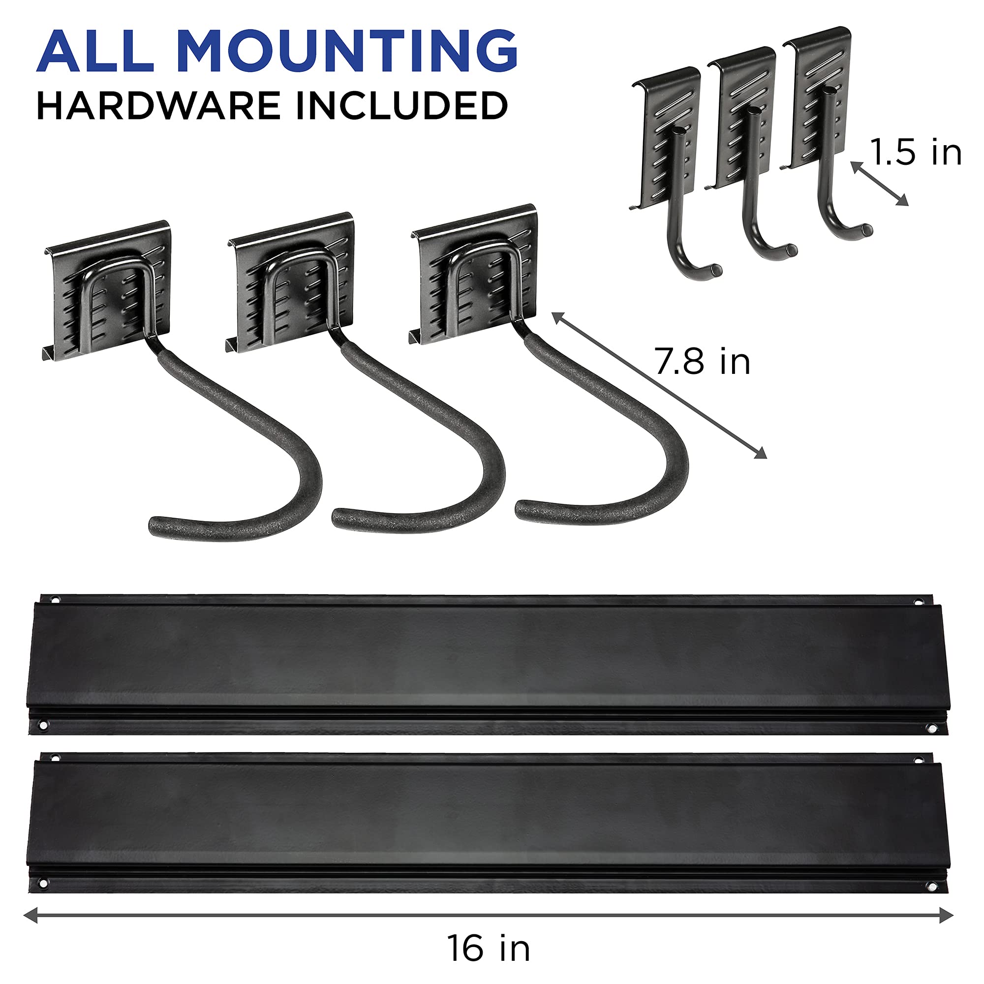 ALL MOUNTING HARDWARE INCLUDED 1.5 in 7.8 in 16 in