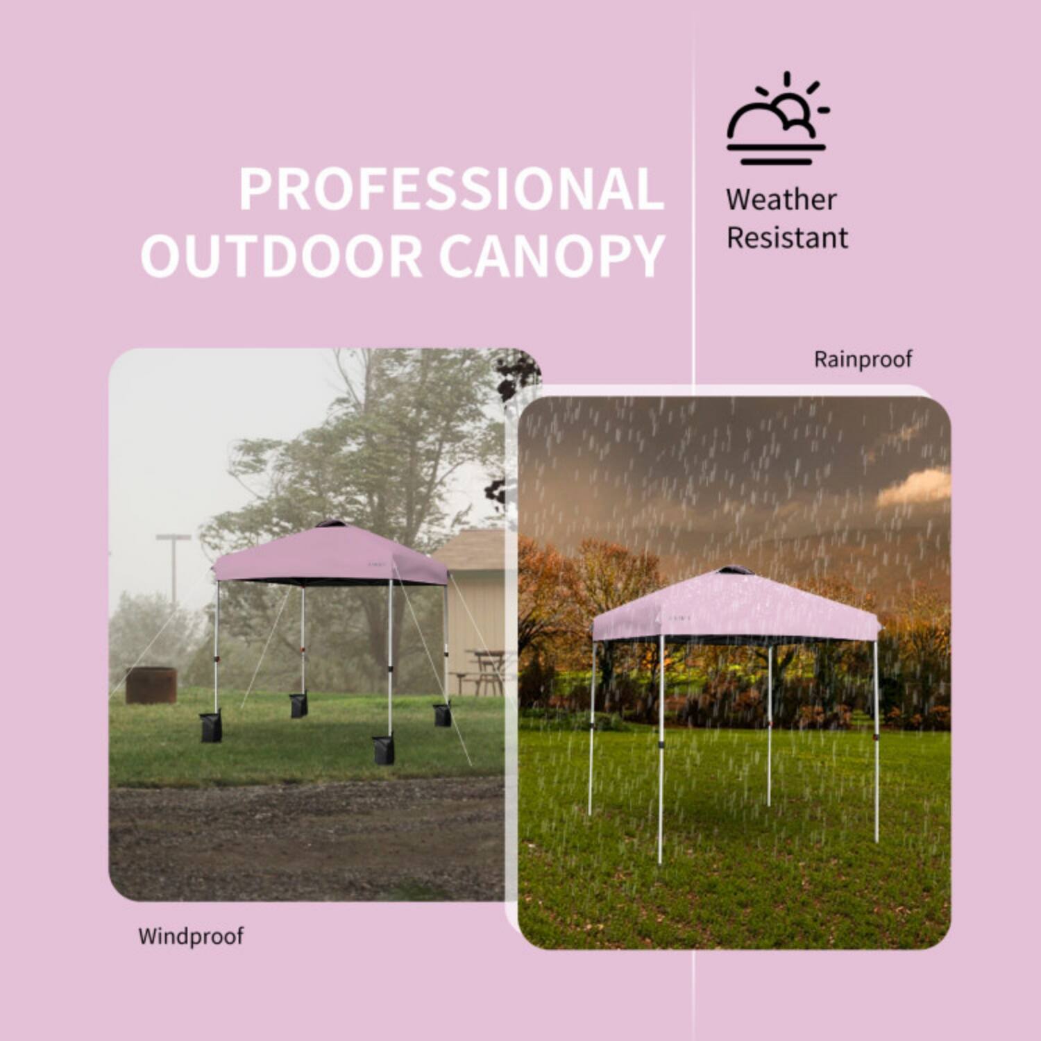 PROFESSIONAL OUTDOOR CANOPY

Weather Resistant

- Windproof
- Rainproof