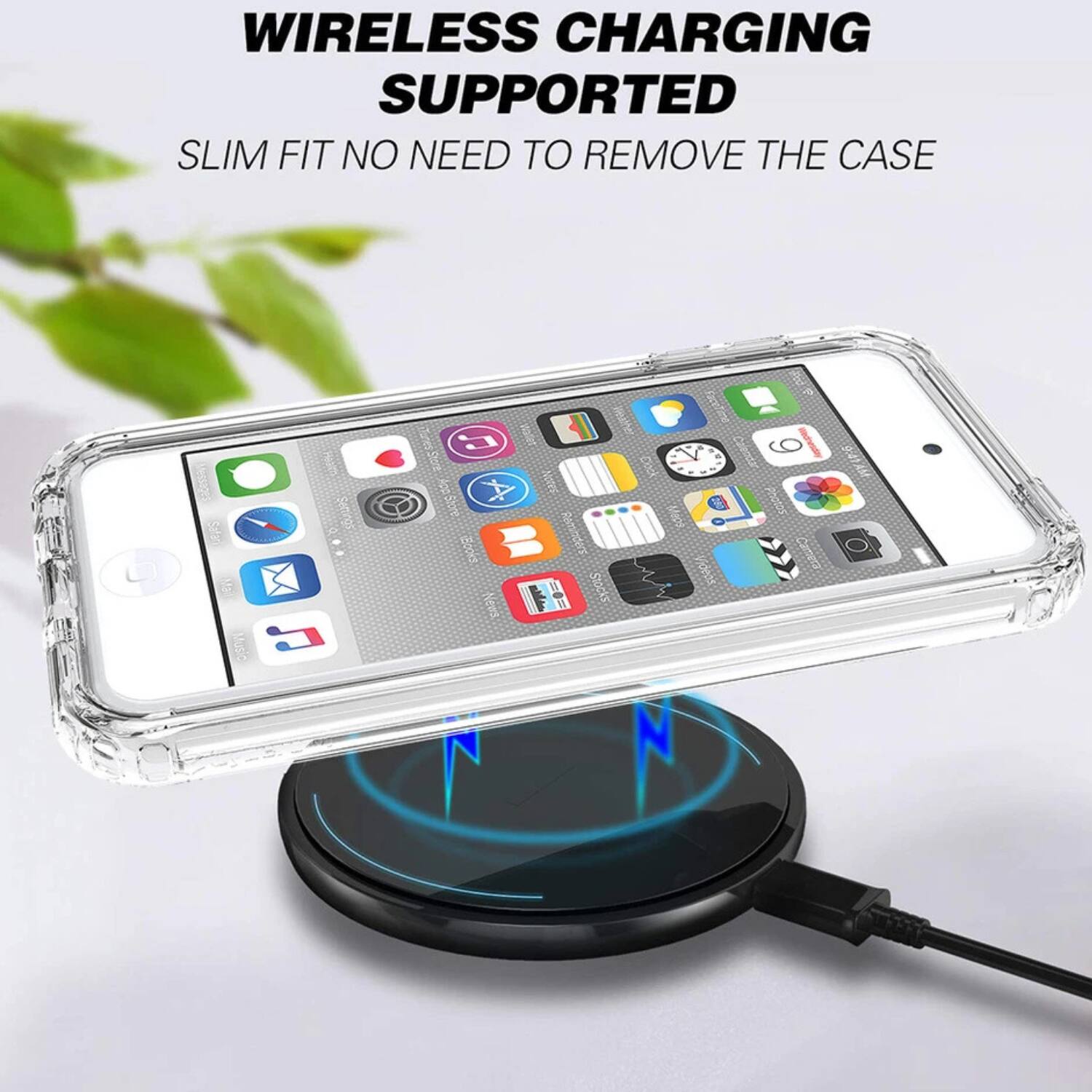 WIRELESS CHARGING SUPPORTED  
SLIM FIT NO NEED TO REMOVE THE CASE