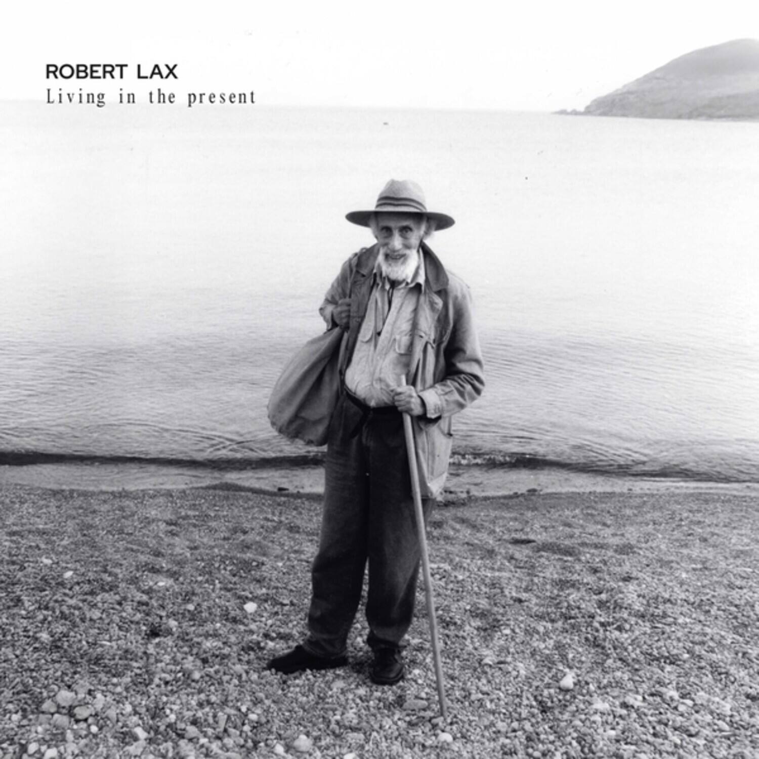 Robert Lax - Living In The Present   - VINYL LP price history on PriceWatchPro