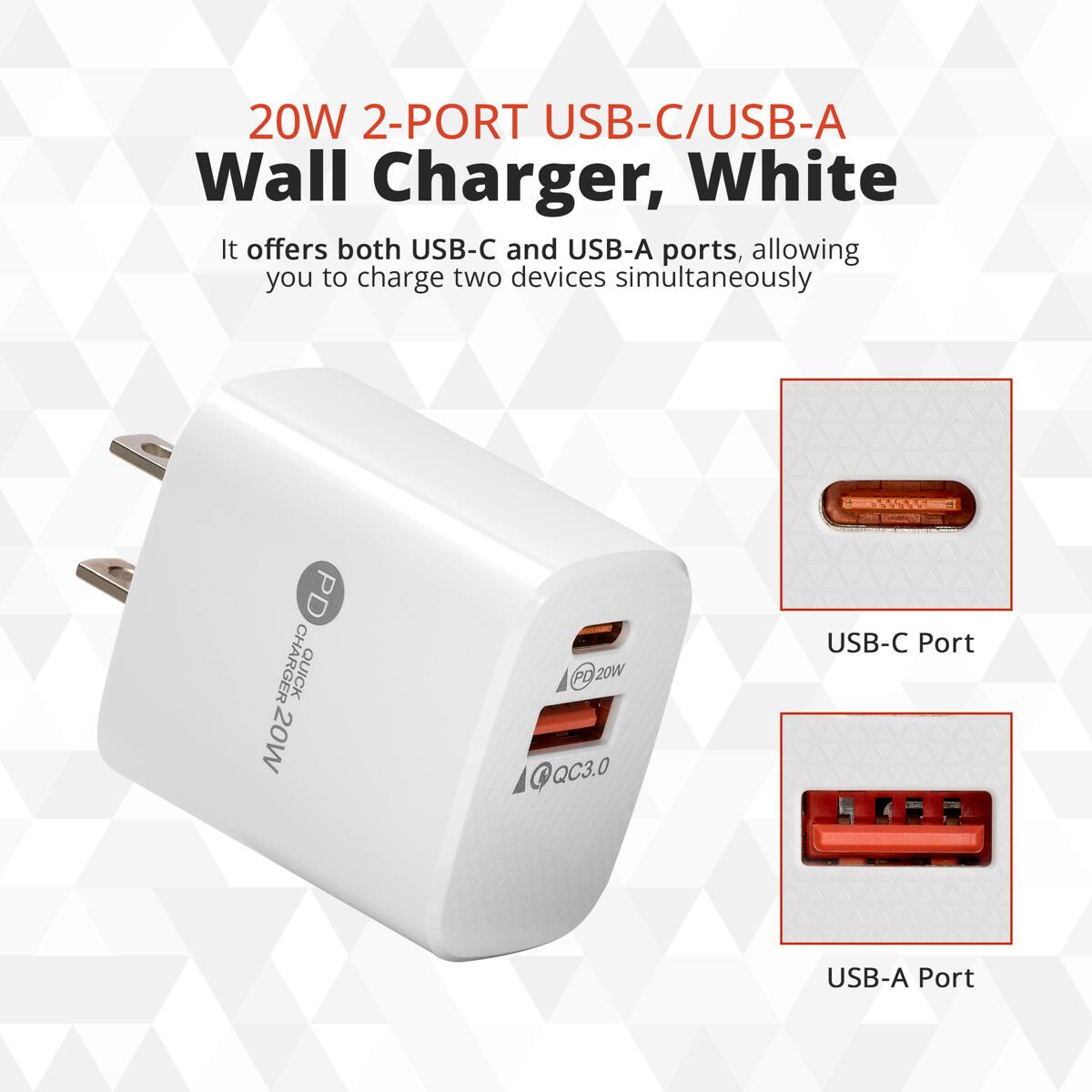 20W 2-PORT USB-C/USB-A Wall Charger, White

It offers both USB-C and USB-A ports, allowing you to charge two devices simultaneously

PD CHARGER QUICK 20W @20W PD 20W QC3.0

USB-C Port
USB-A Port