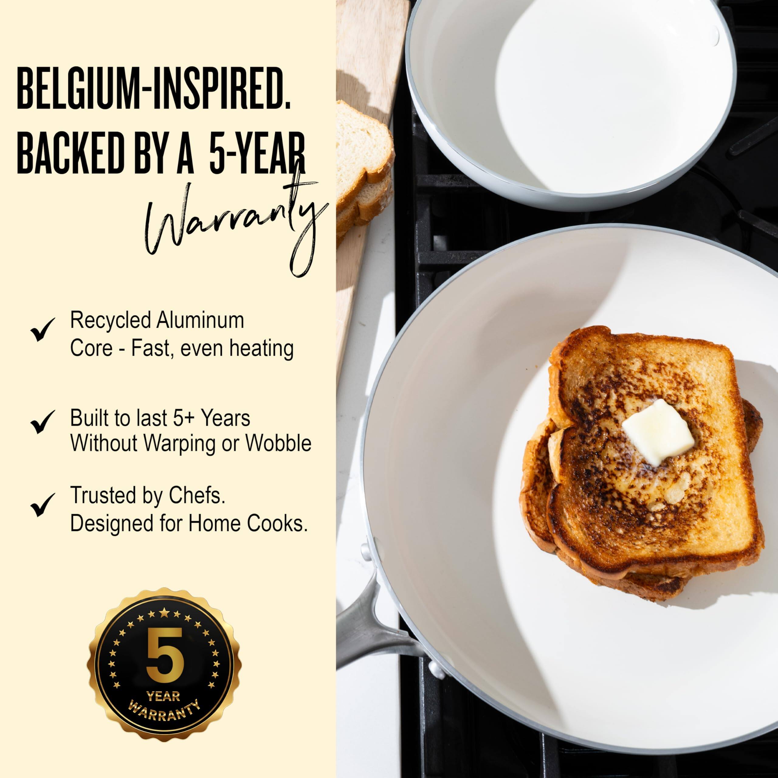 BELGIUM-INSPIRED.  
BACKED BY A 5-YEAR WARRANTY

- Recycled Aluminum Core - Fast, even heating
- Built to last 5+ Years Without Warping or Wobble
- Trusted by Chefs. Designed for Home Cooks.

5 YEAR WARRANTY
