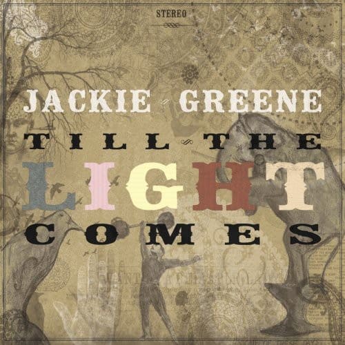 Jackie Greene - Till The Light Comes   - COMPACT DISCS [CD] price history on PriceWatchPro