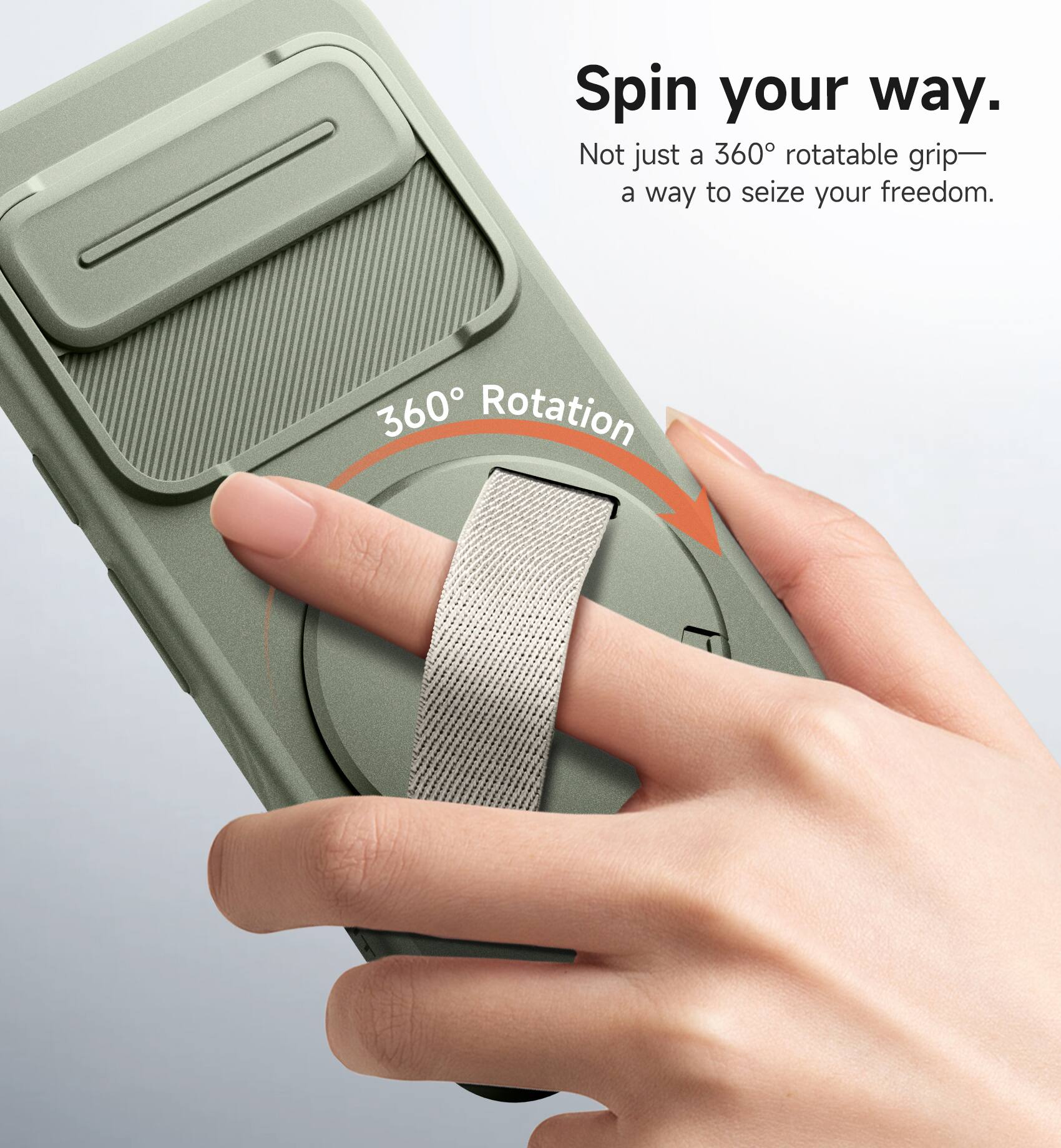 Spin your way.  
Not just a 360° rotatable grip—  
a way to seize your freedom.  
360° Rotation