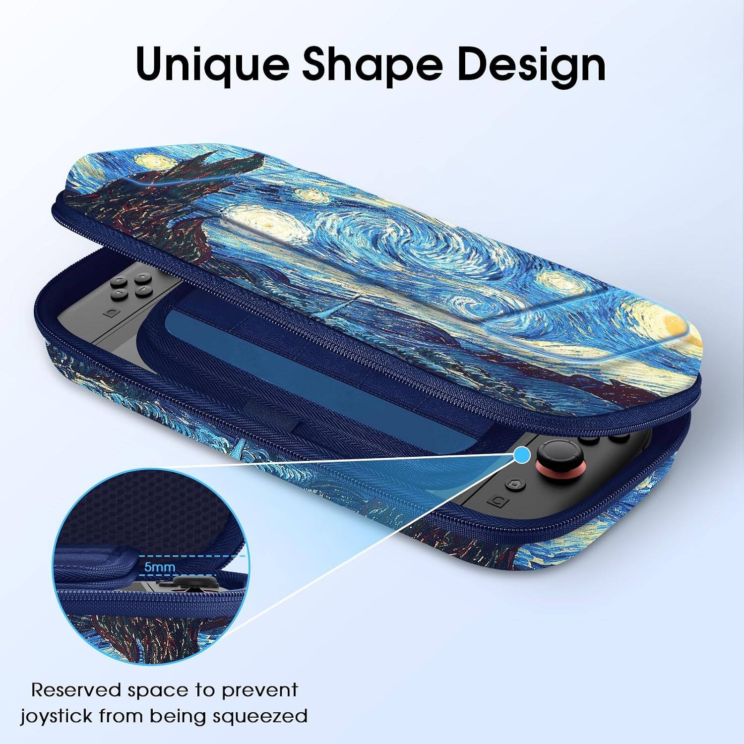 Unique Shape Design

5mm

Reserved space to prevent joystick from being squeezed