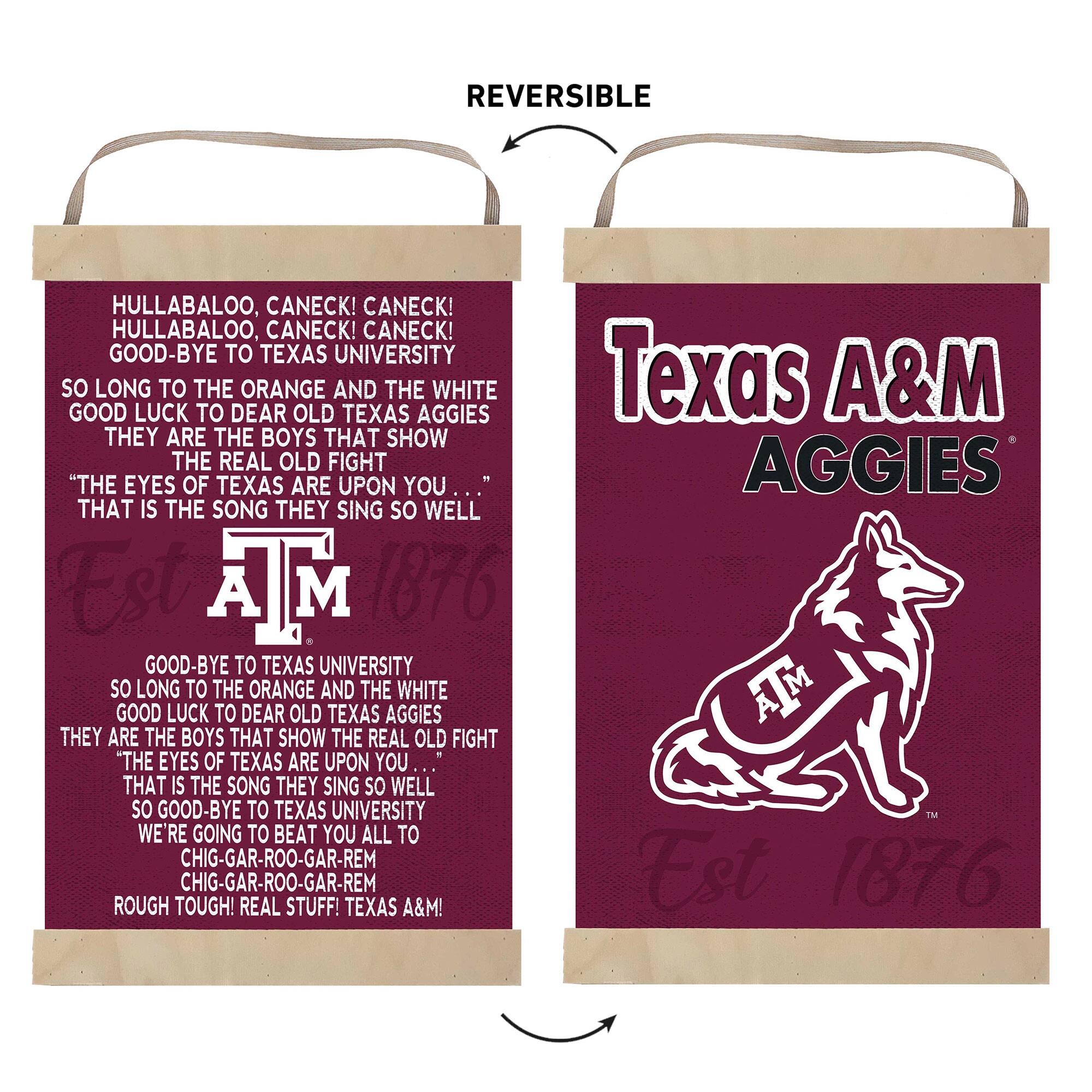 **Front Side:**

HULLABALOO, CANECK! CANECK!  
HULLABALOO, CANECK! CANECK!  
GOOD-BYE TO TEXAS UNIVERSITY  
SO LONG TO THE ORANGE AND THE WHITE  
GOOD LUCK TO DEAR OLD TEXAS AGGIES  
THEY ARE THE BOYS THAT SHOW THE REAL OLD FIGHT  
"THE EYES OF TEXAS ARE UPON YOU..."  
THAT IS THE SONG THEY SING SO WELL  

**Back Side:**

Texas A&M AGGIES  
Est 1876  

GOOD-BYE TO TEXAS UNIVERSITY  
SO LONG TO THE ORANGE AND THE WHITE  
GOOD LUCK TO DEAR OLD TEXAS AGGIES  
THEY ARE THE BOYS THAT SHOW THE REAL OLD FIGHT  
"THE EYES OF TEXAS ARE UPON YOU..."  
THAT IS THE SONG THEY SING SO WELL  
SO GOOD-BYE TO TEXAS UNIVERSITY  
WE'RE GOING TO BEAT YOU ALL TO  
CHIG-GAR-ROO-GAR-REM  
CHIG-GAR-ROO-GAR-REM  
ROUGH TOUGH! REAL STUFF! TEXAS A&M!  

**Reversible:**  
The bag is reversible, with the front side featuring the text and the back side featuring the Texas A&M logo and the year "Est 1876."