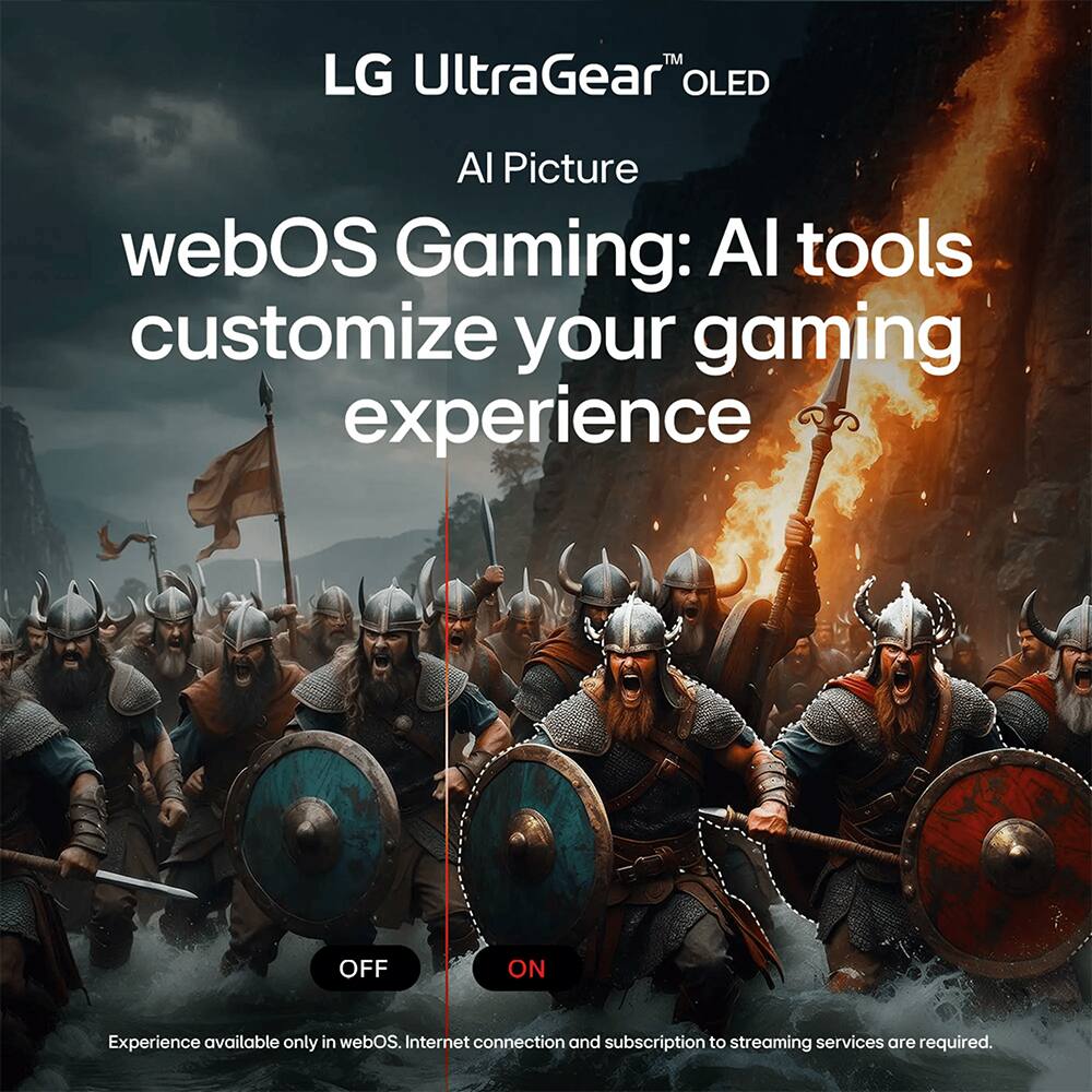 LG UltraGear™ OLED  
AI Picture  
webOS Gaming: AI tools customize your gaming experience  

OFF ON  

Experience available only in webOS. Internet connection and subscription to streaming services are required.