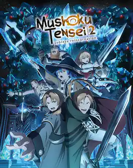 Mushoku Tensei: Jobless Reincarnation - Season 2 Part 2 - BLU-RAY