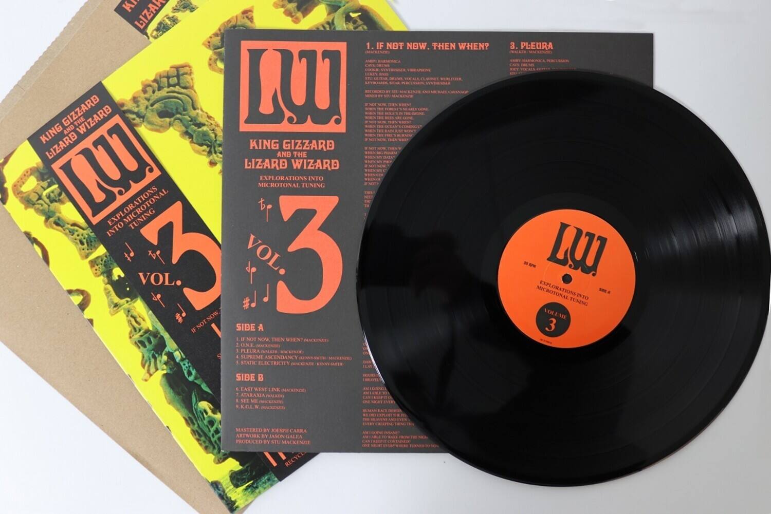 **King Gizzard and the Lizard Wizard**  
**Explorations into Microtonal Tuning**  
**Vol. 3**

---

**Side A**

1. If Not Now, Then When?  
   - Ambience: Hamsa  
   - Vocals: Ambience  
   - Synthesizer: Ambience  
   - Vocals: Ambience  
   - Vocals: Ambience  
   - Vocals: Ambience  
   - Vocals: Ambience  
   - Vocals: Ambience  
   - Vocals: Ambience  
   - Vocals: Ambience  
   - Vocals: Ambience  
   - Vocals: Ambience  
   - Vocals: Ambience  
   - Vocals: Ambience  
   - Vocals: Ambience  
   - Vocals: Ambience  
   - Vocals: Ambience  
   - Vocals: Ambience  
   - Vocals: Ambience  
   - Vocals: Ambience  
   - Vocals: Ambience  
   - Vocals: Ambience  
   - Vocals: Ambience  
   - Vocals: Ambience  
   - Vocals: Ambience  
   - Vocals: Ambience  
   -