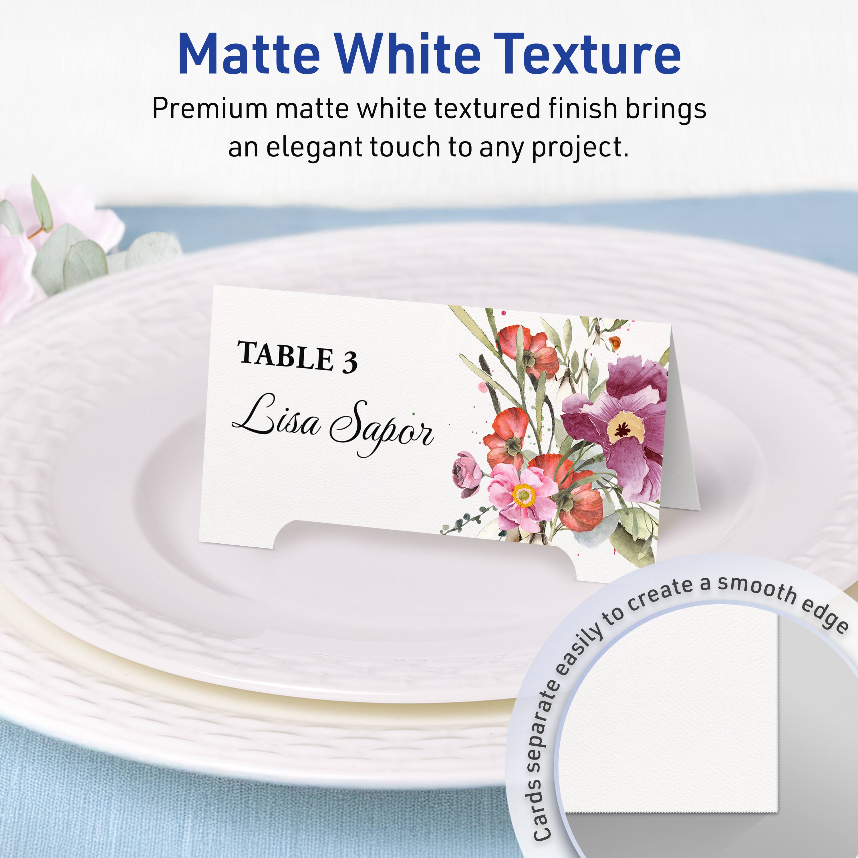 Matte White Texture  
Premium matte white textured finish brings an elegant touch to any project.

TABLE 3  
Lisa Sapor

Cards separate easily to create a smooth edge.