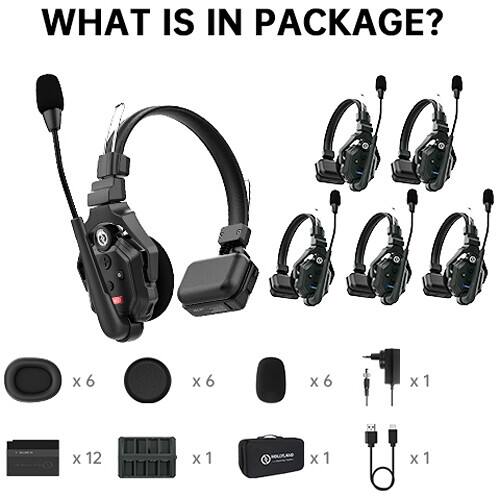 WHAT IS IN PACKAGE?  
- 6 x Earpieces  
- 6 x Ear Cushions  
- 6 x Microphone Covers  
- 1 x Charging Cable  
- 12 x Batteries  
- 1 x Battery Charger  
- 1 x User Manual