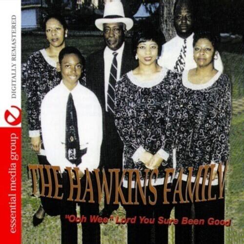 Hawkins Family - Ooh Wee Lord You Sure Been Good   - COMPACT DISCS [CD] price history on PriceWatchPro