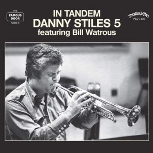 Danny Stiles - In Tandem  - COMPACT DISCS