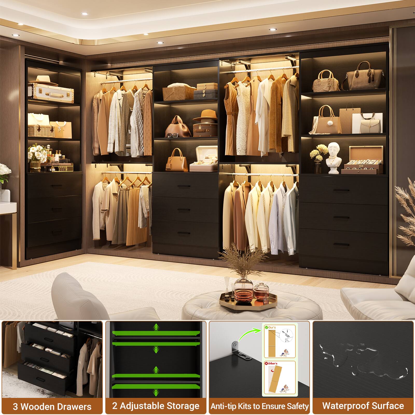 3 Wooden Drawers  
2 Adjustable Storage  
Anti-tip Kits to Ensure Safety  
Waterproof Surface