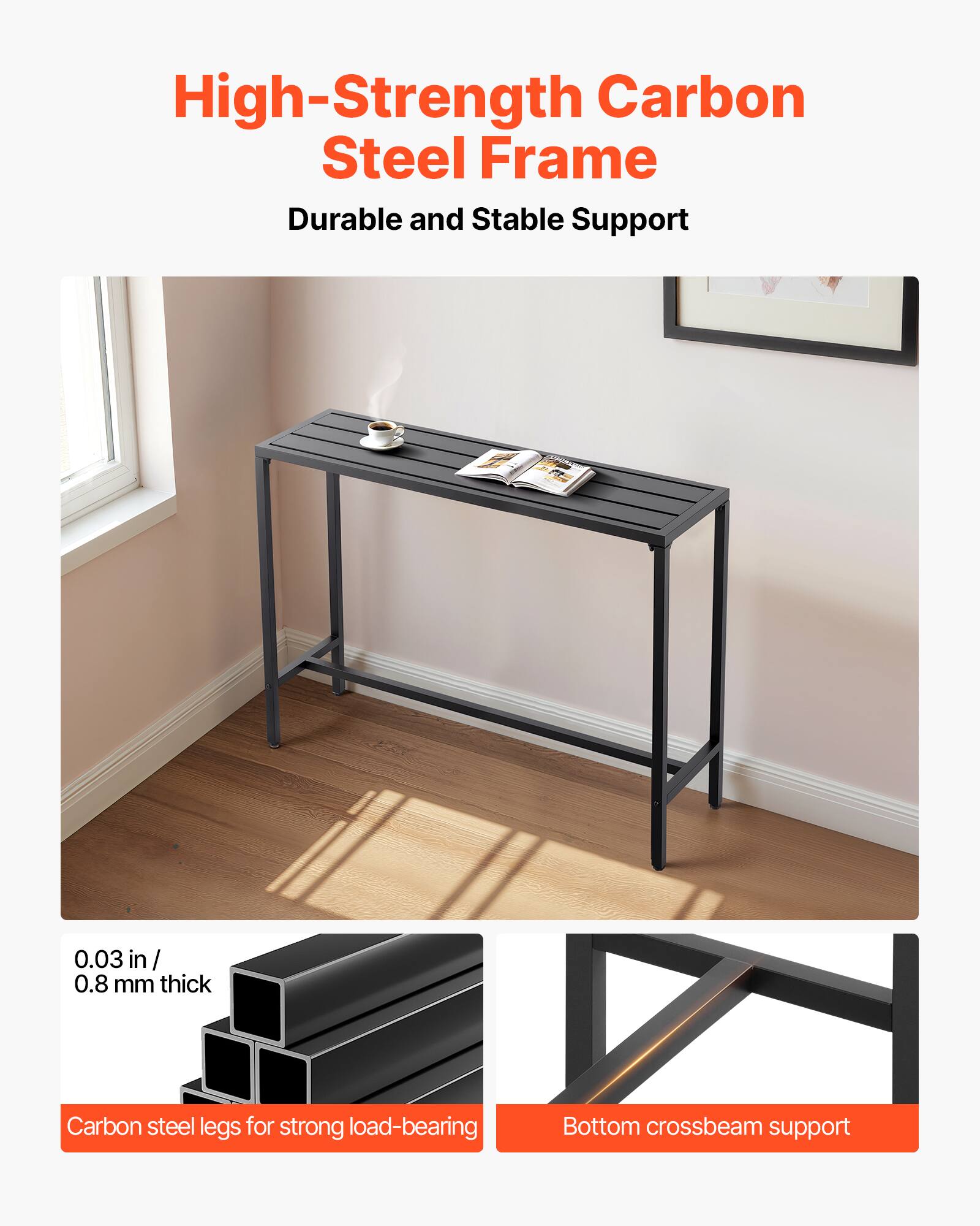 High-Strength Carbon Steel Frame  
Durable and Stable Support  

0.03 in / 0.8 mm thick  
Carbon steel legs for strong load-bearing  

Bottom crossbeam support