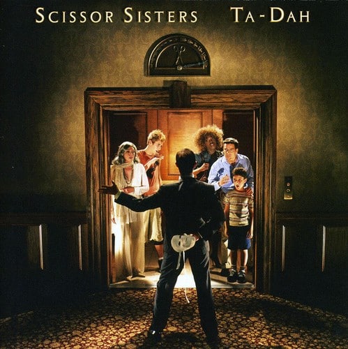 Scissor Sisters Ta Dah COMPACT DISCS - Best Buy