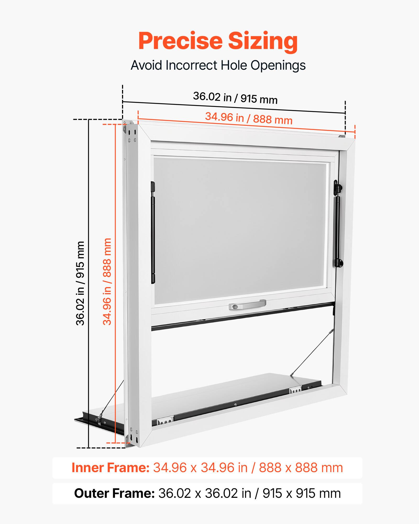 Precise Sizing  
Avoid Incorrect Hole Openings  

36.02 in / 915 mm  
34.96 in / 888 mm  

Inner Frame: 34.96 x 34.96 in / 888 x 888 mm  
Outer Frame: 36.02 x 36.02 in / 915 x 915 mm