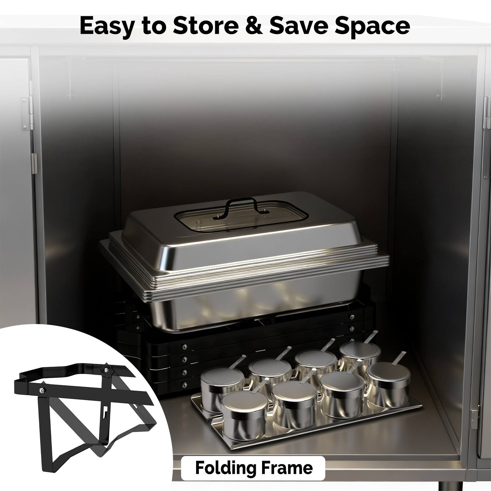 Easy to Store & Save Space  
Folding Frame