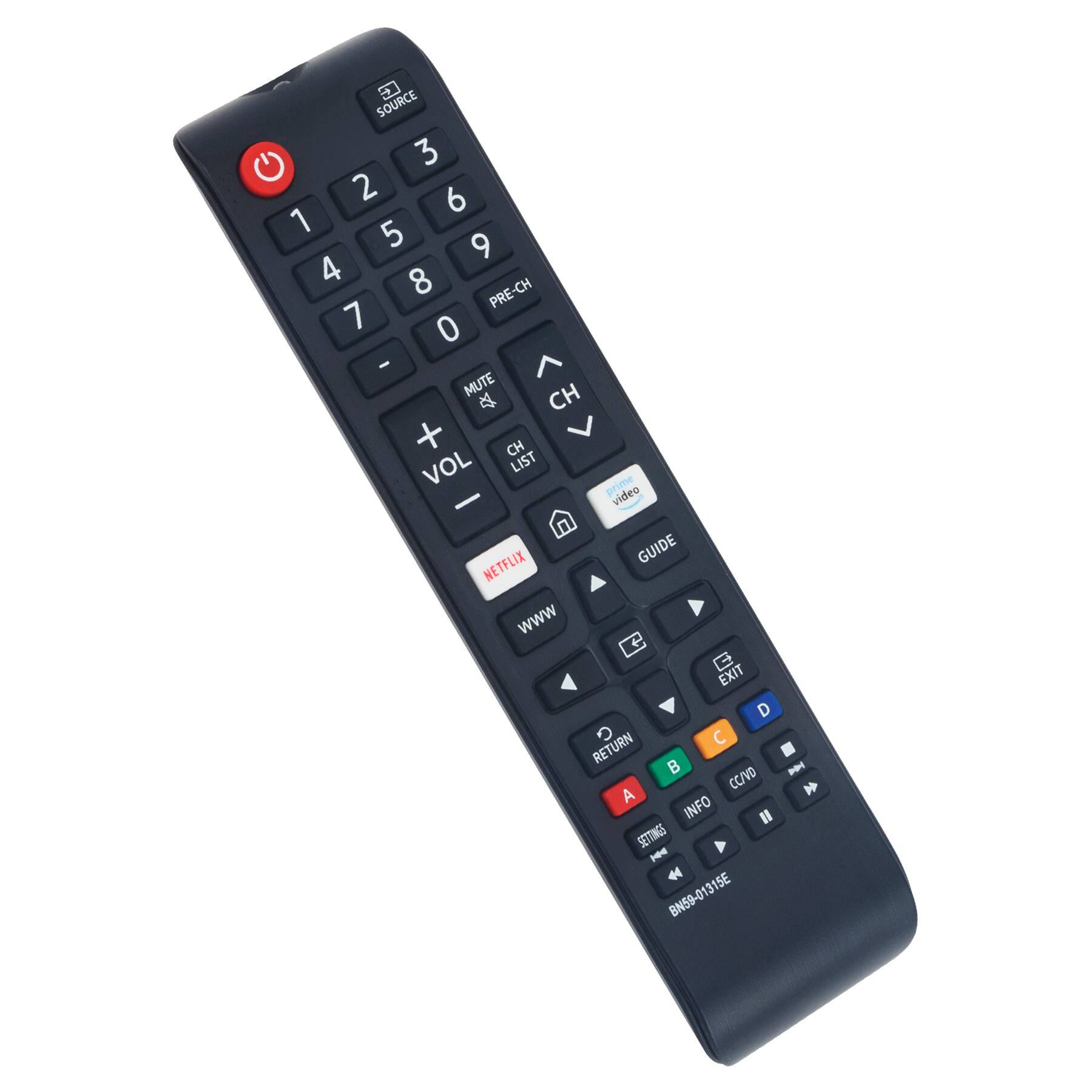 Sure, here is the corrected and grouped text from the image:

---

**Top Section:**
- SOURCE
- 3
- 2
- 6
- 1
- 5
- 9
- 4
- 8
- PRE-CH
- 7
- 0
- CH
- MUTE
- CH LIST
- VOL
- LIST
- prime video
- GUIDE
- NETFLIX
- www
- EXIT
- D
- C
- RETURN
- CC/VD
- A
- INFO
- SETTINGS
- BN59-01315E

**Bottom Section:**
- (Red Power Button)
- (Number Pad: 1, 2, 3, 4, 5, 6, 7, 8, 9, 0)
- (Volume and Channel Controls: +, -, CH, PRE-CH)
- (Mute Button)
- (Prime Video Button)
- (Netflix Button)
- (WWW Button)
- (Exit Button)
- (D, C, Return, A, Info, Settings Buttons)
- (CC/VD Button)
- (BN59-01